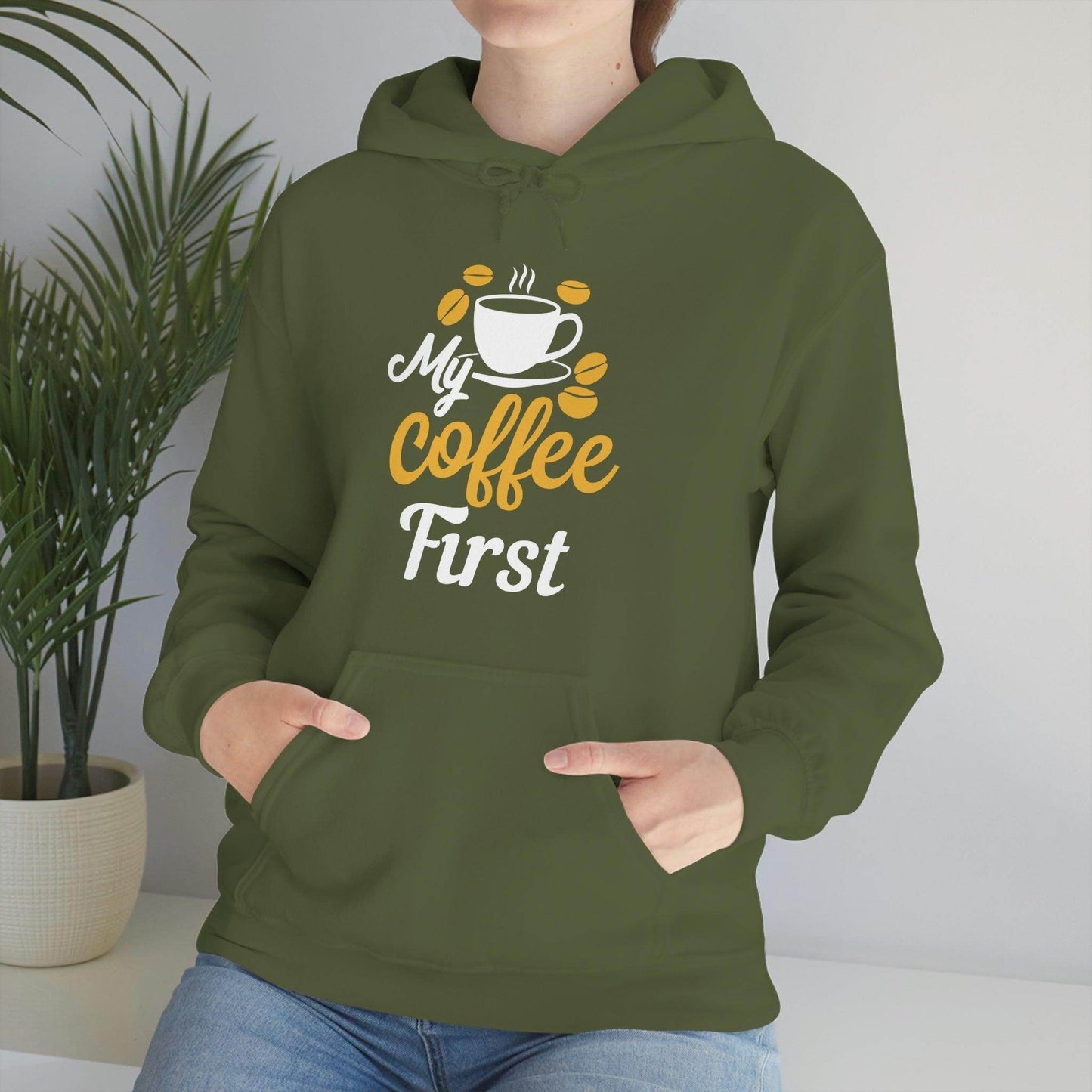 My coffee first Hooded Sweatshirt - Giftsmojo