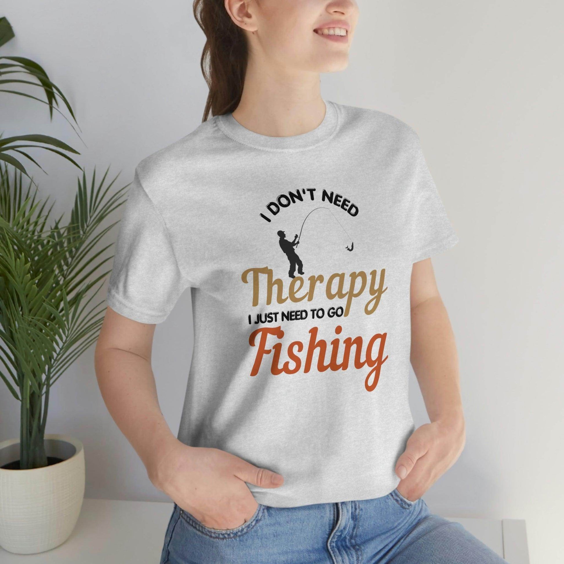 I don't need therapy I just need to go Fishing shirt, fishing shirt, dad shirt, father's day shirt, gift for Dad - Giftsmojo