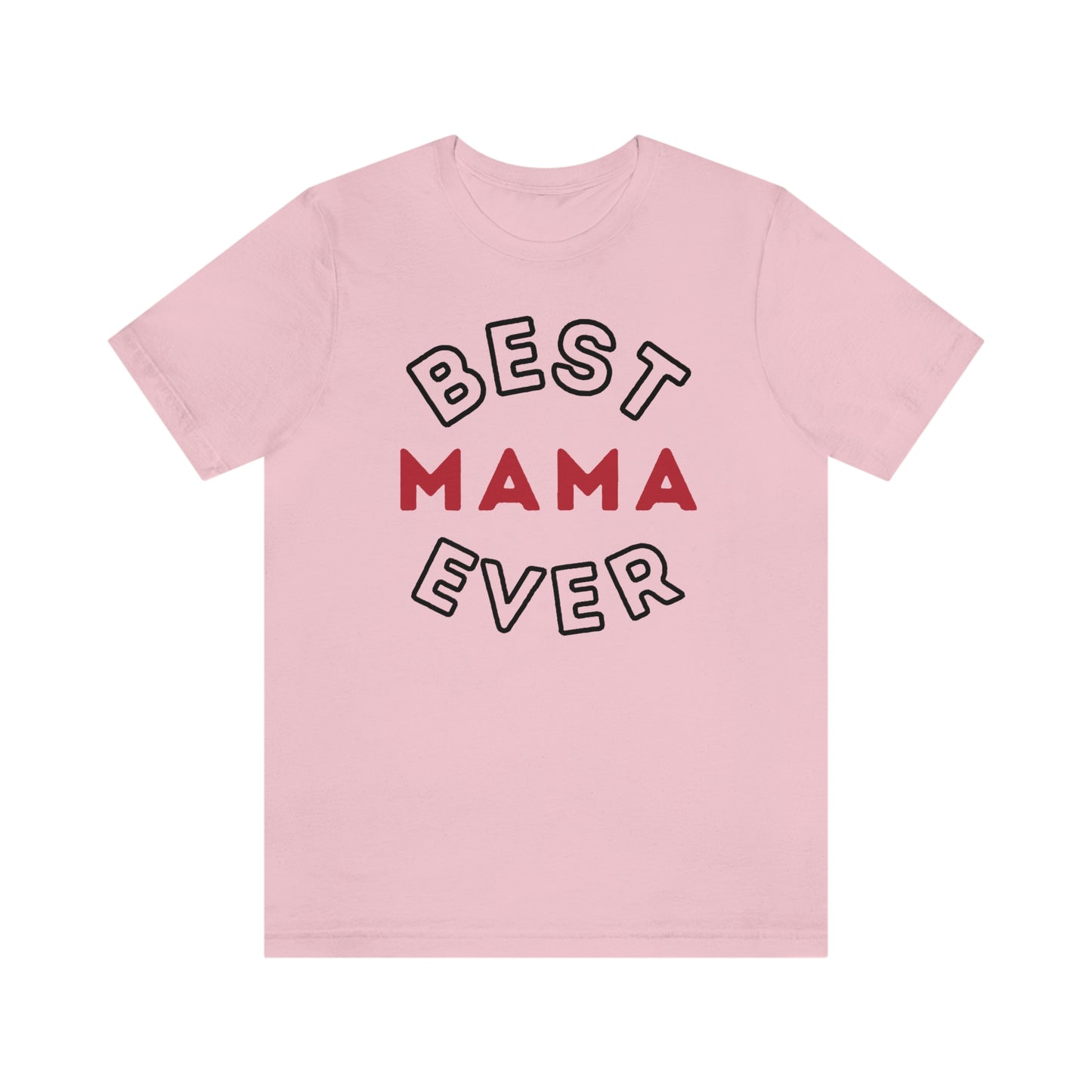 Best Mom Ever Shirt, Mothers day shirt, gift for mom, Mom birthday gift, Mothers day t shirts, Mothers shirts, Best mothers day gifta