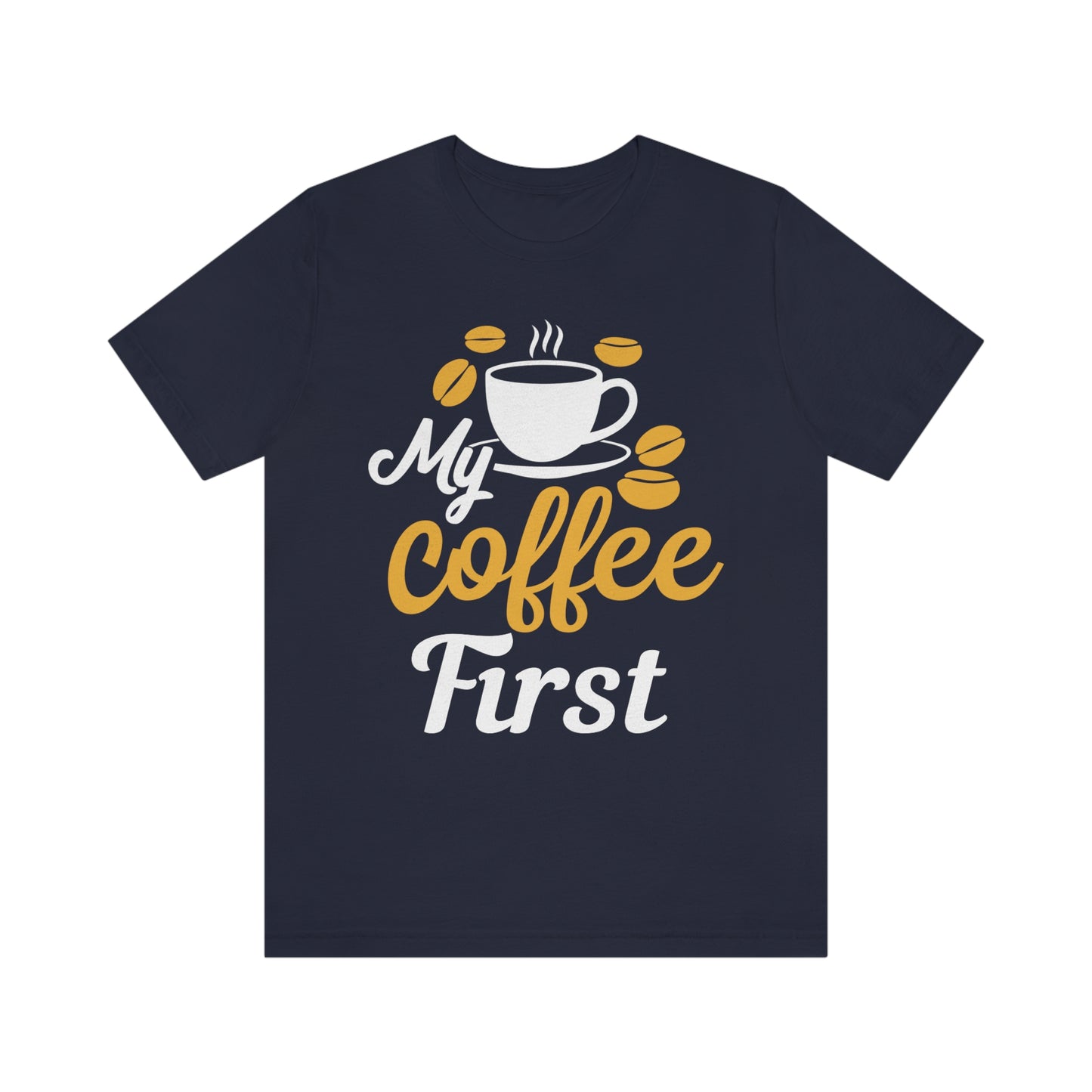 My coffee first Tee