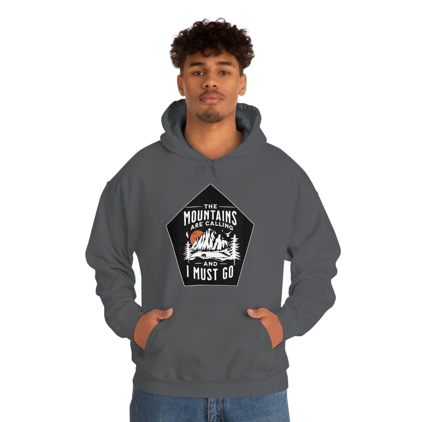 The Mountains are Calling and I Must Go, Hooded Sweatshirt - Giftsmojo