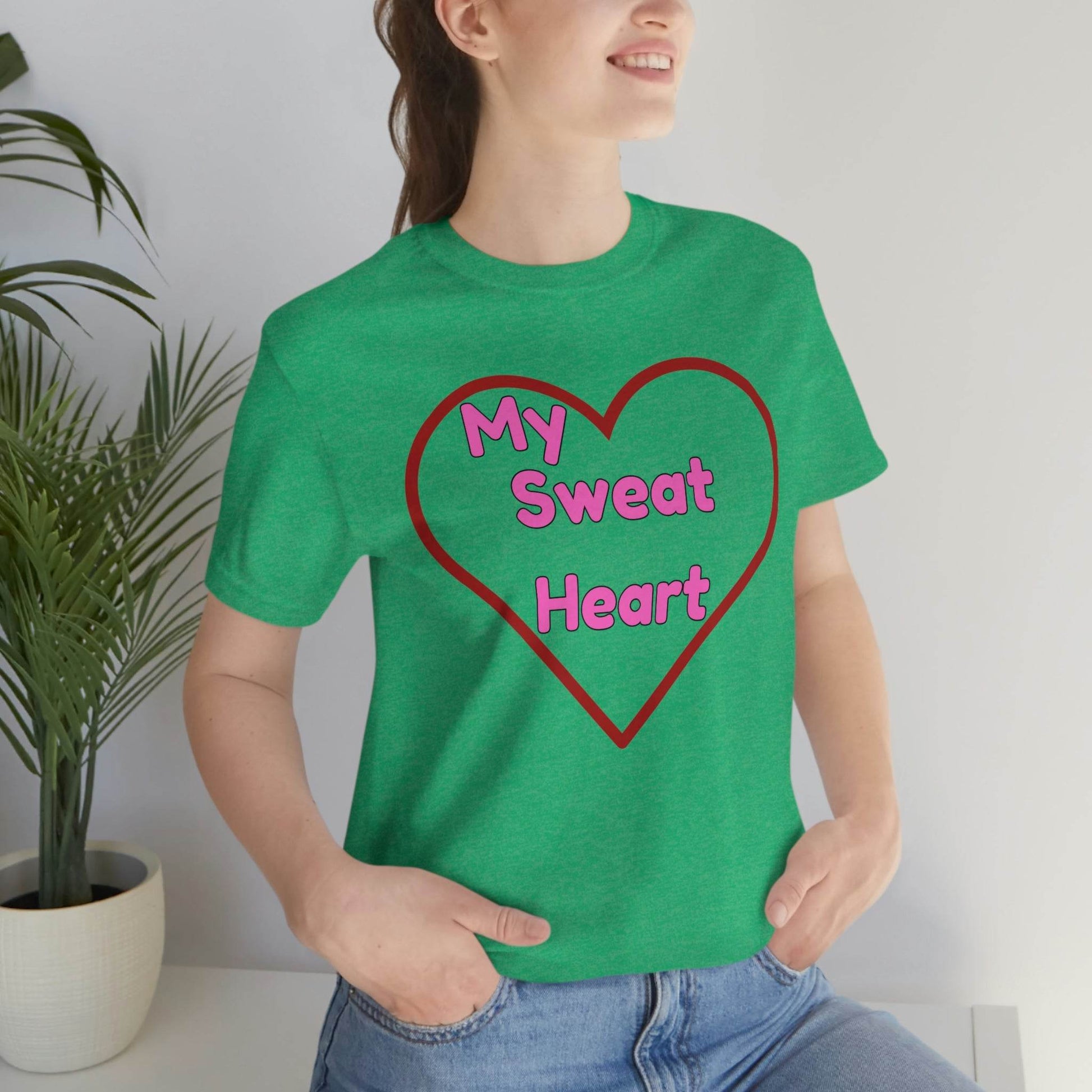 My Sweat Heart - Love shirt - Gift for wife - Gift for Husband - Gift for Girlfriend and Boyfriend - Giftsmojo