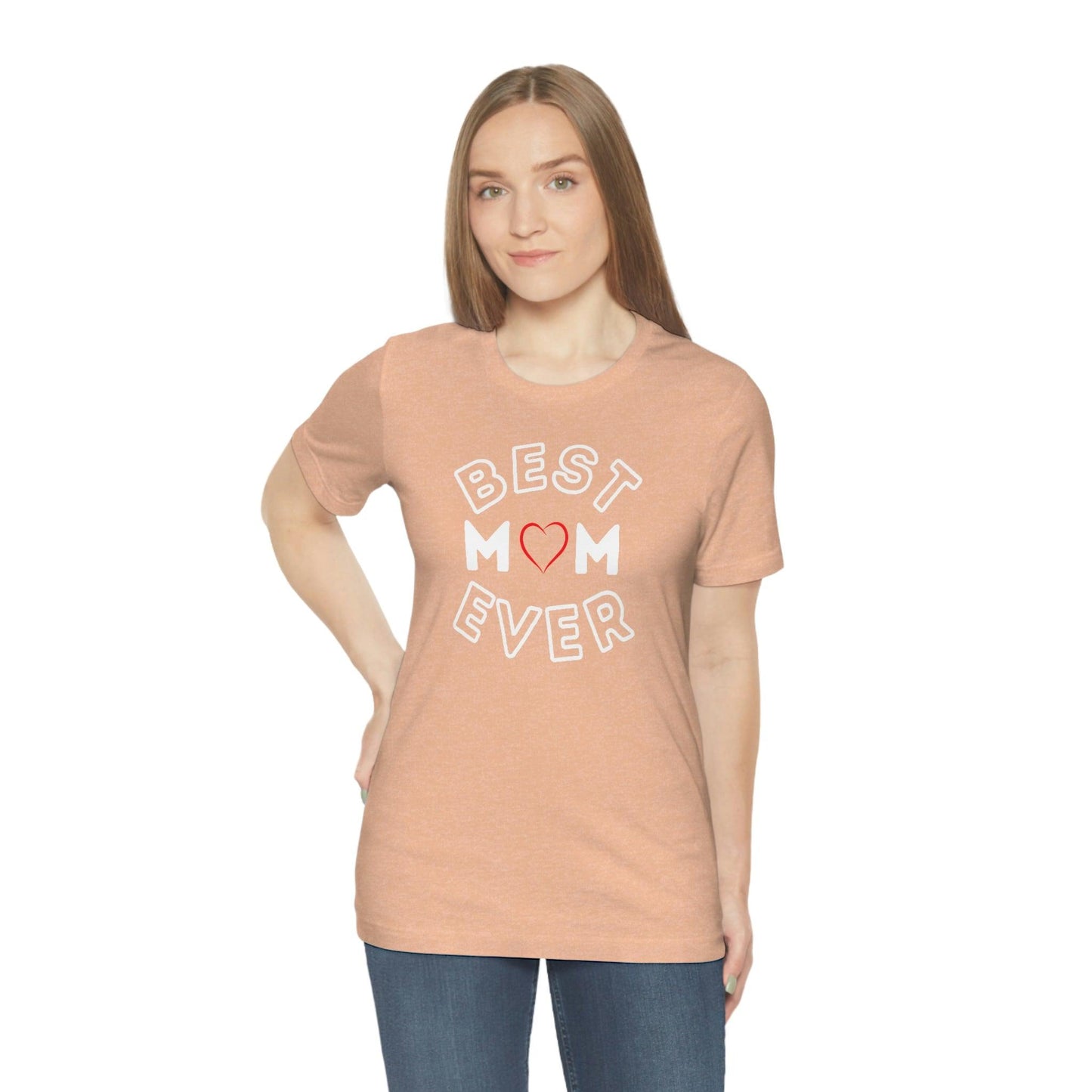 Best Mom Ever Shirt, Mothers day shirt, gift for mom, Mom birthday gift, Mothers day t shirts, Mothers shirts, Best mothers day gifta