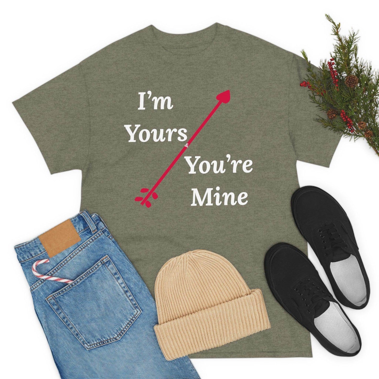 I'm Yours and You're Mine Cotton Tee - Giftsmojo