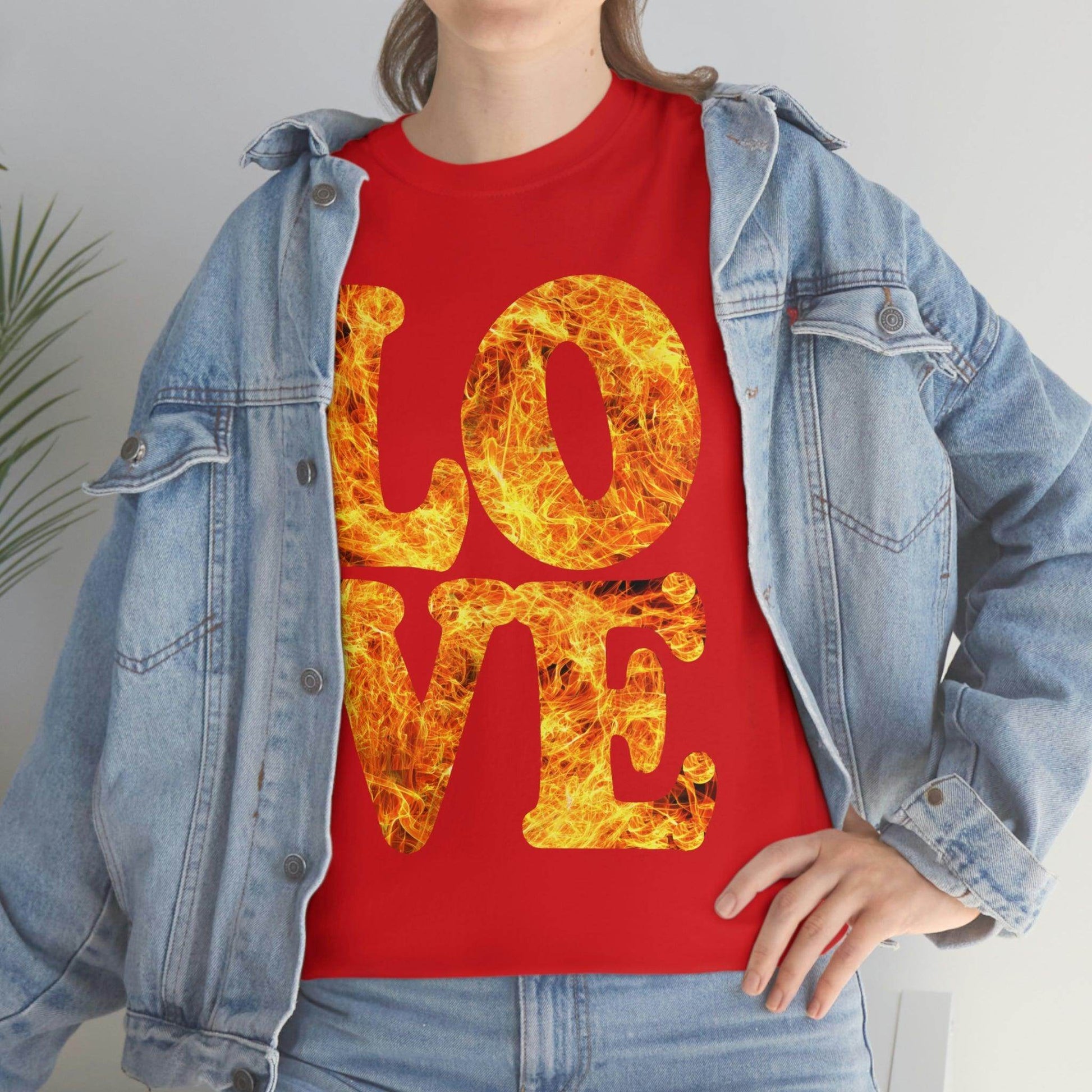 love fire big Tee - Giftsmojo