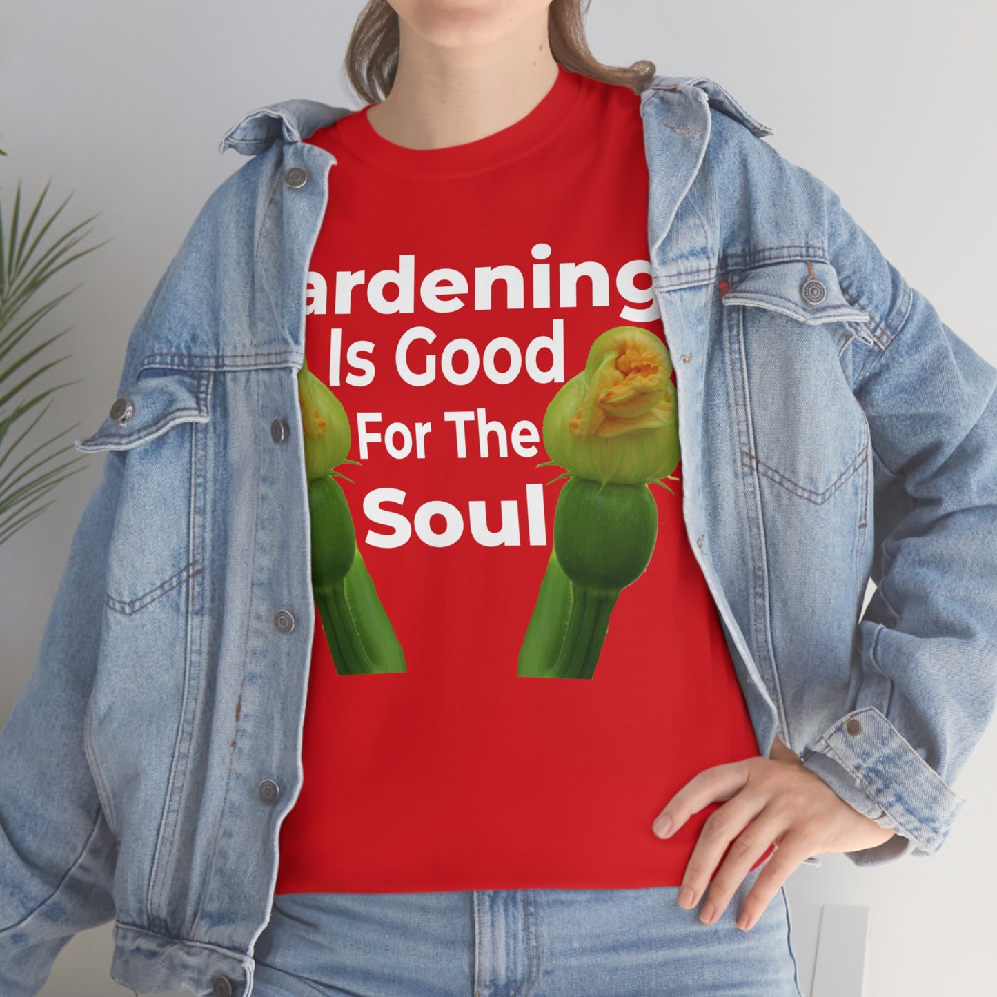 Gardening is good for the soul Tee