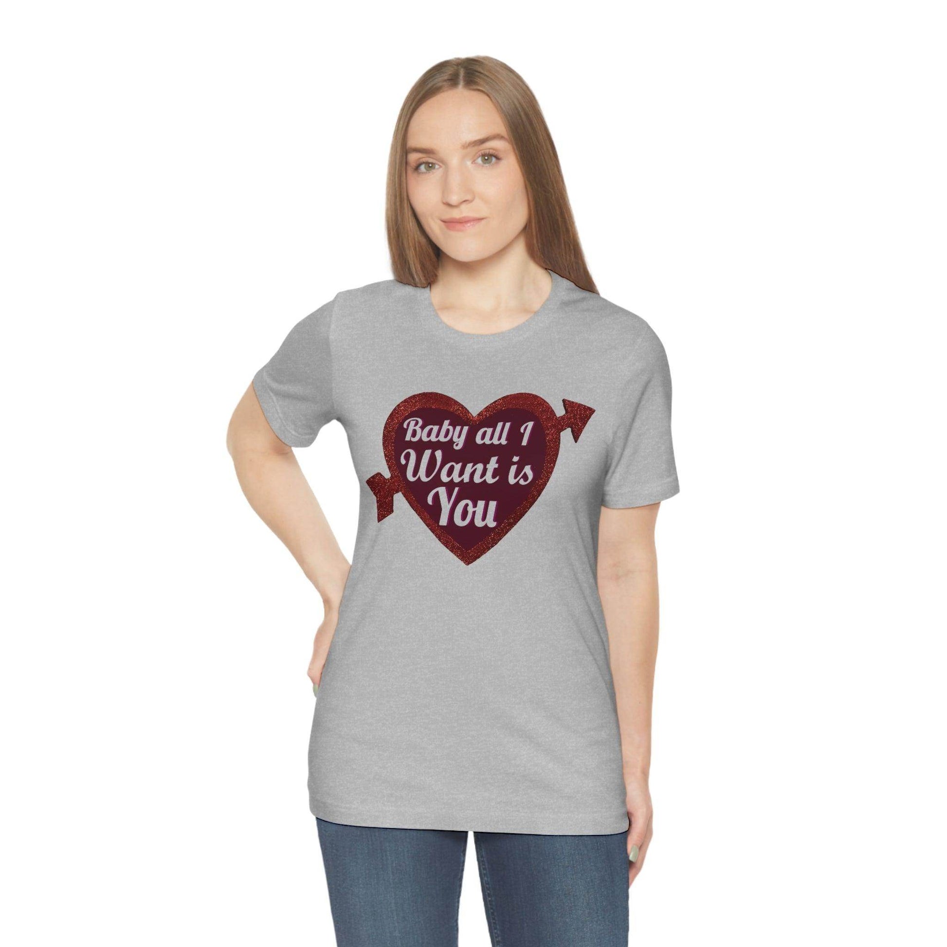 Baby all I want is You Tee - Giftsmojo