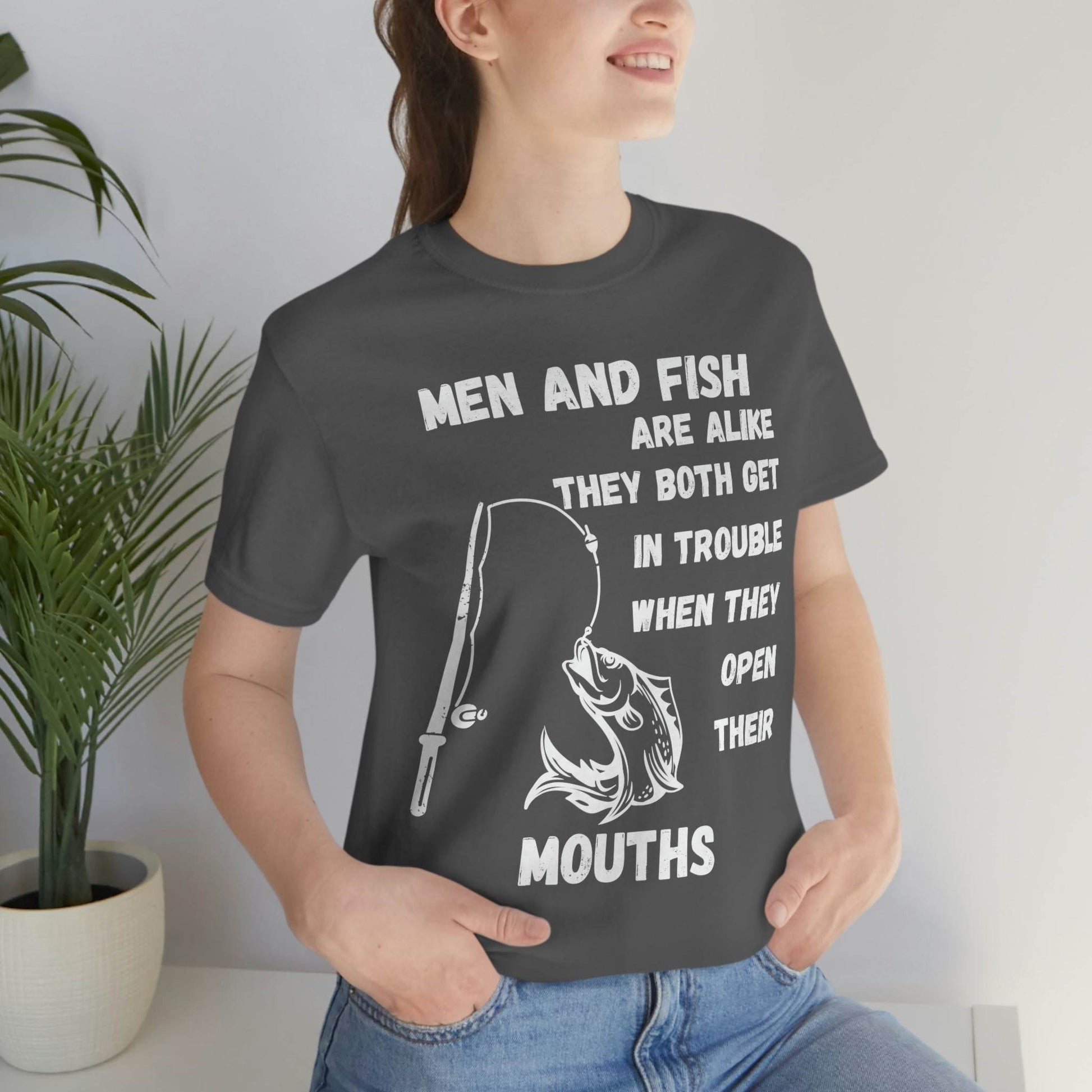 Men and Fish are Alike - Funny fishing shirt - Giftsmojo