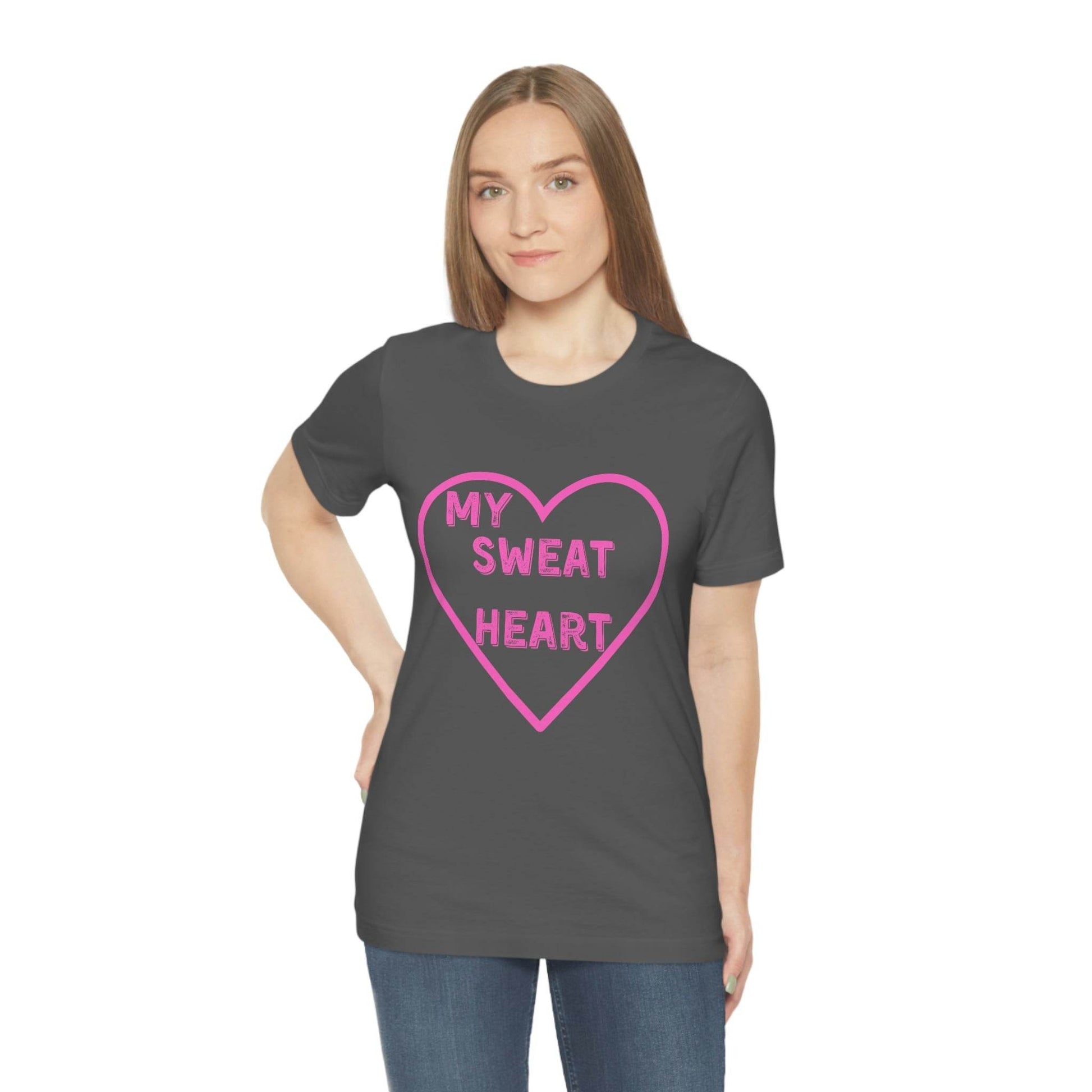 My Sweat Heart - Love shirt - Gift for wife - Gift for Husband - Gift for Girlfriend and Boyfriend - Anniversary gift - Giftsmojo
