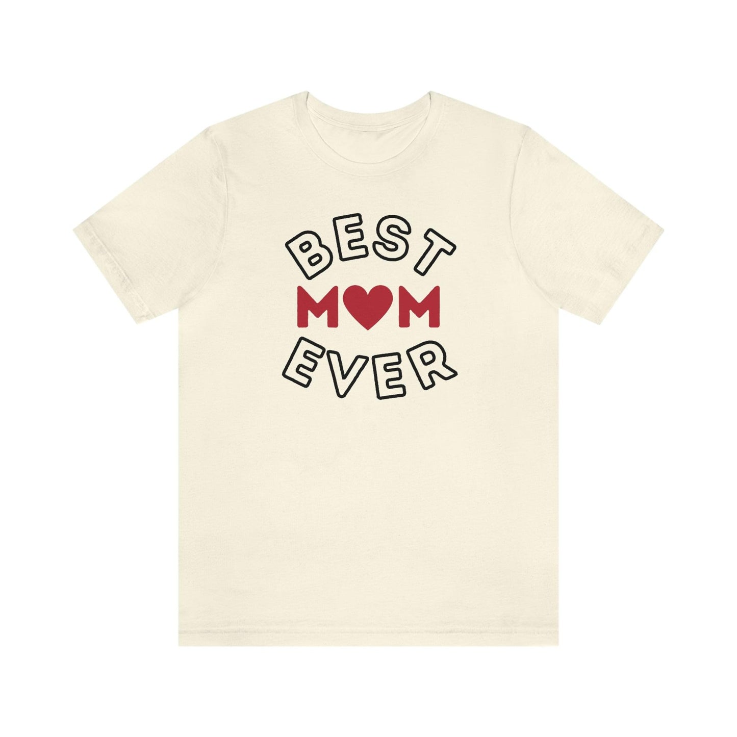 Best Mom Ever Shirt, Mothers day shirt, gift for mom, Mom birthday gift, Mothers day t shirts, Mothers shirts, Best mothers day gifta