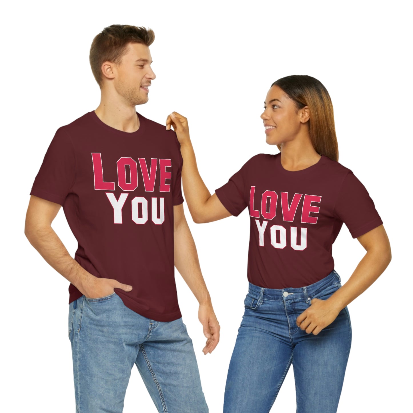 Love you T-shirt