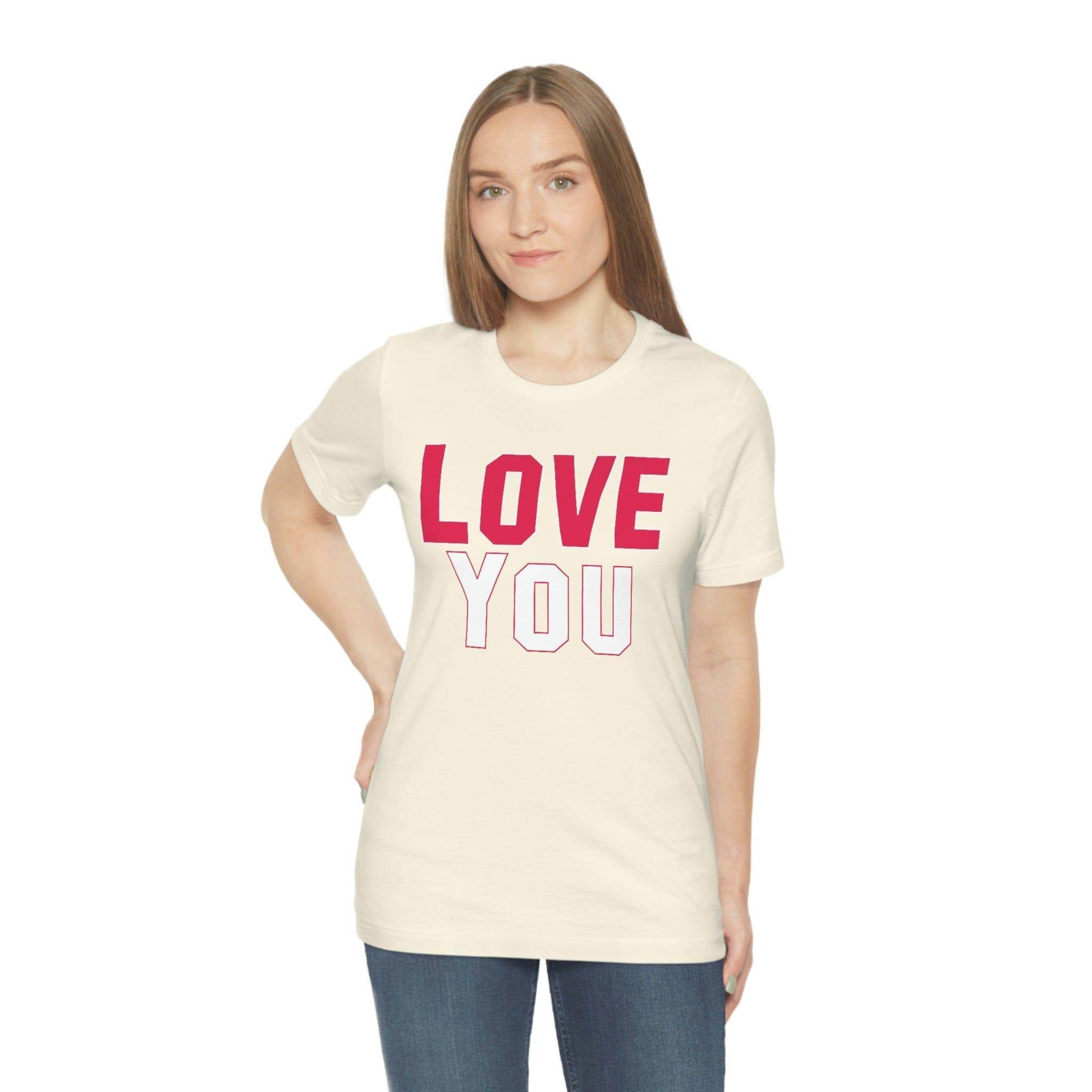 Love you T-shirt - Giftsmojo