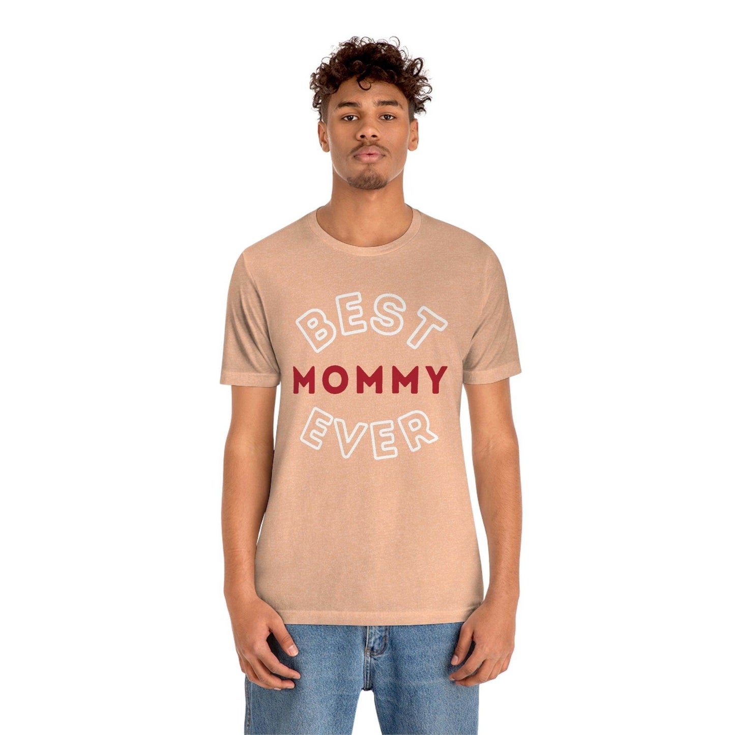 Best Mommy Ever Shirt, Mothers day shirt, gift for mom, Mom birthday gift, Mothers day t shirts, Mothers shirts, Best mothers day gifta - Giftsmojo