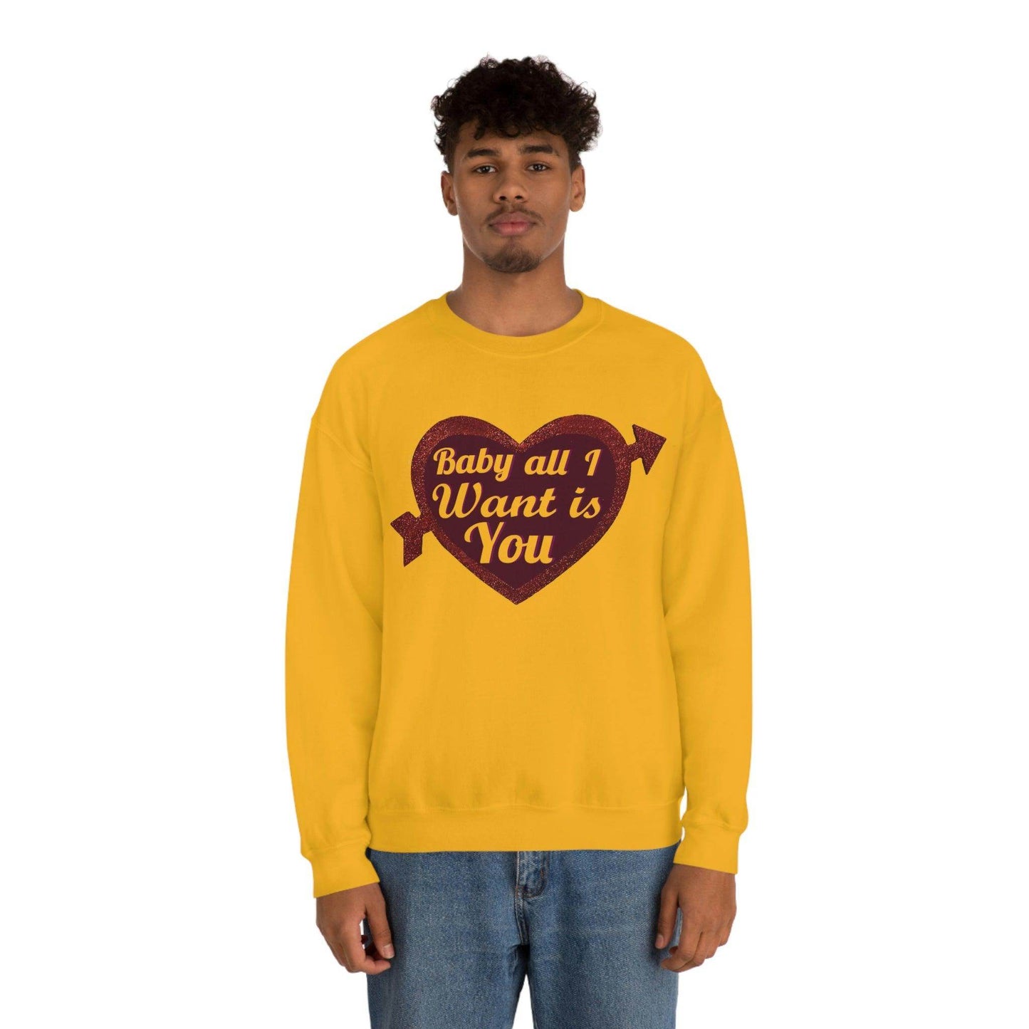 Baby all I want is You Sweatshirt - Giftsmojo