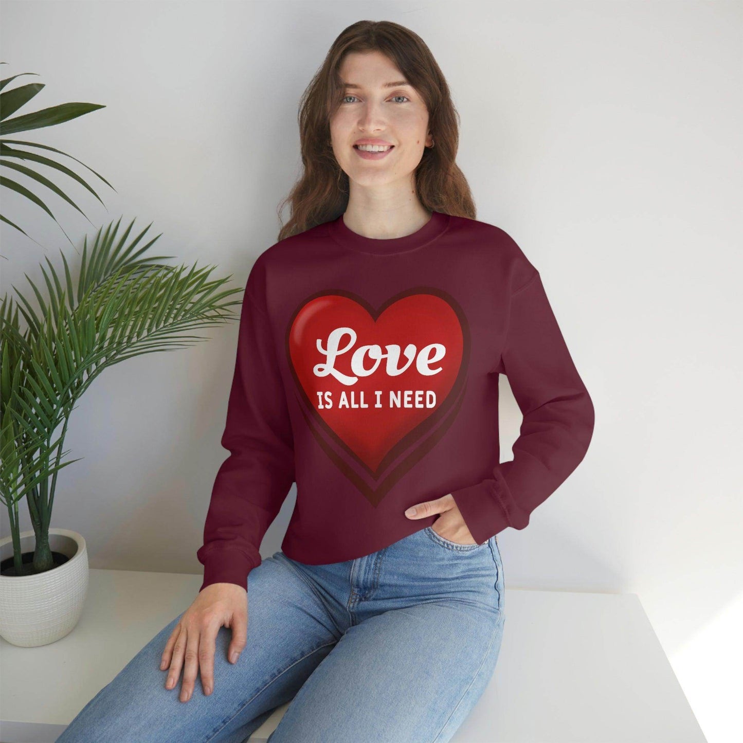 Love is all I need Sweatshirt, Valentine gift - Giftsmojo