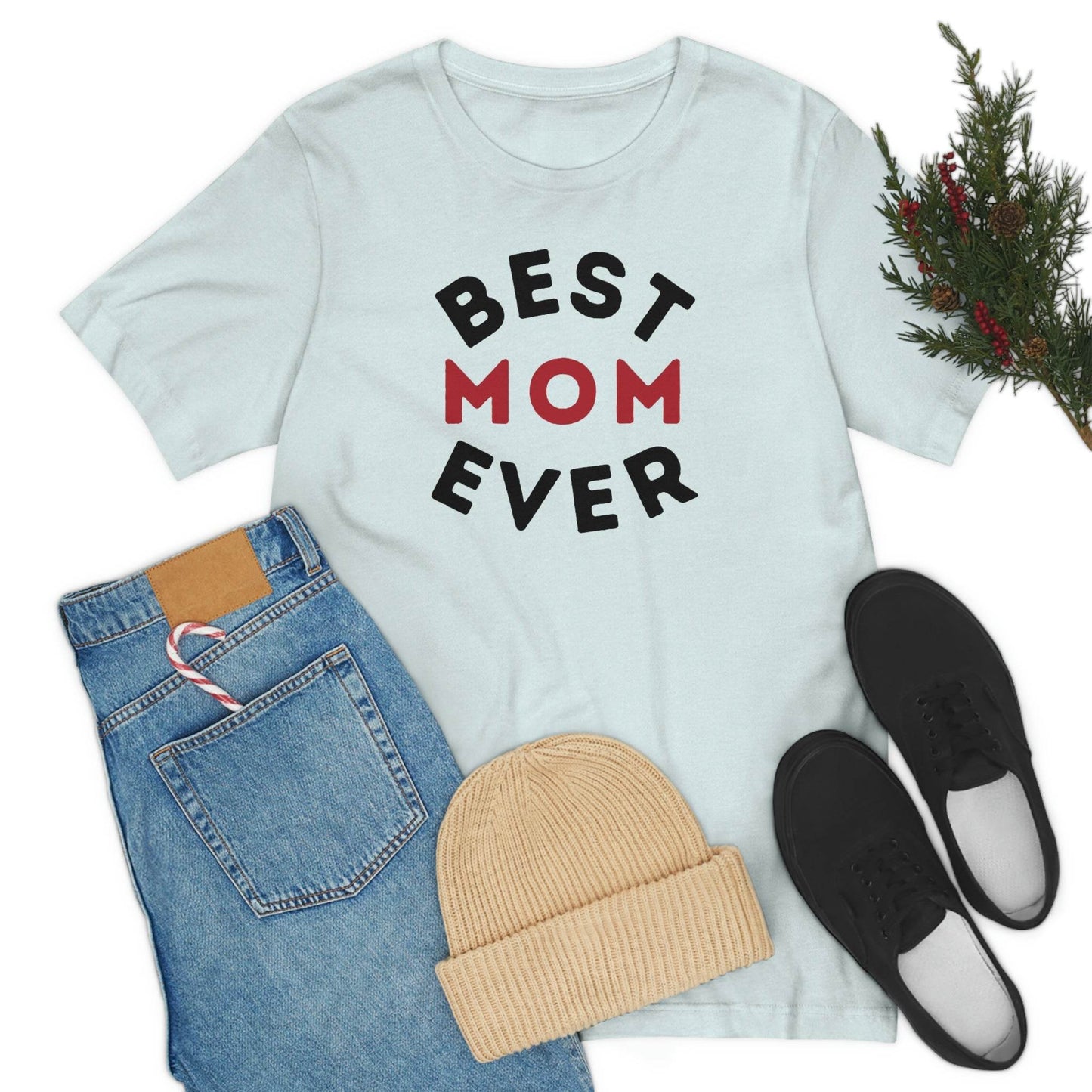 Best Mom Ever Shirt, Mothers day shirt, gift for mom, Mom birthday gift, Mothers day t shirts, Mothers shirts, Best mothers day gifta - Giftsmojo