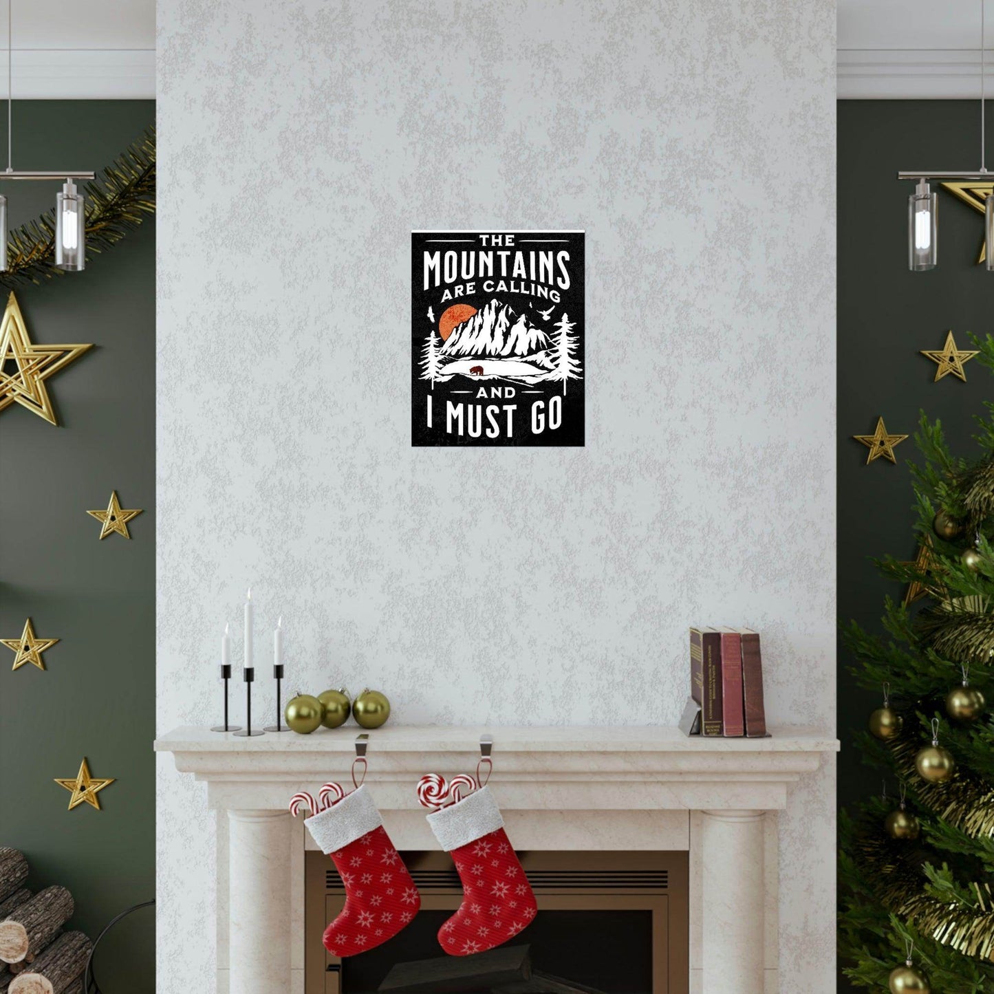 The Mountains are calling Posters - Giftsmojo