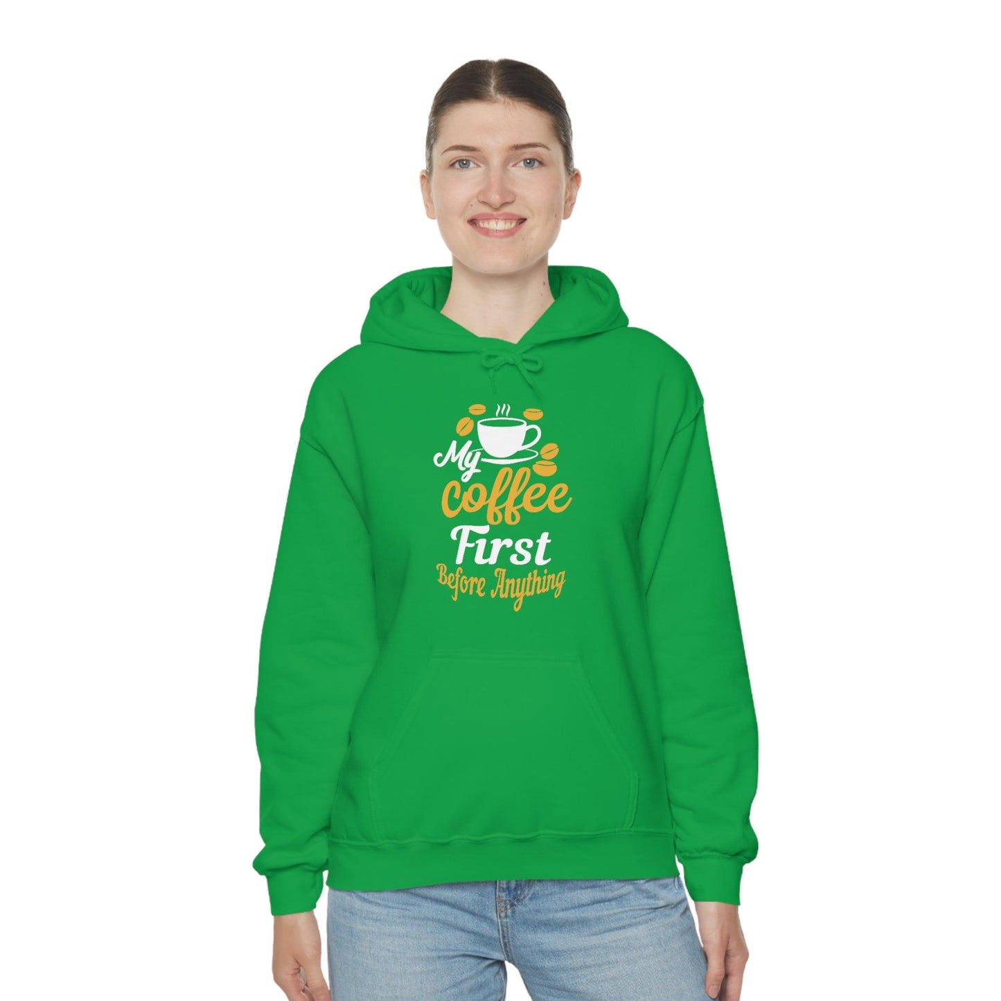My coffee first before anything Hoodie