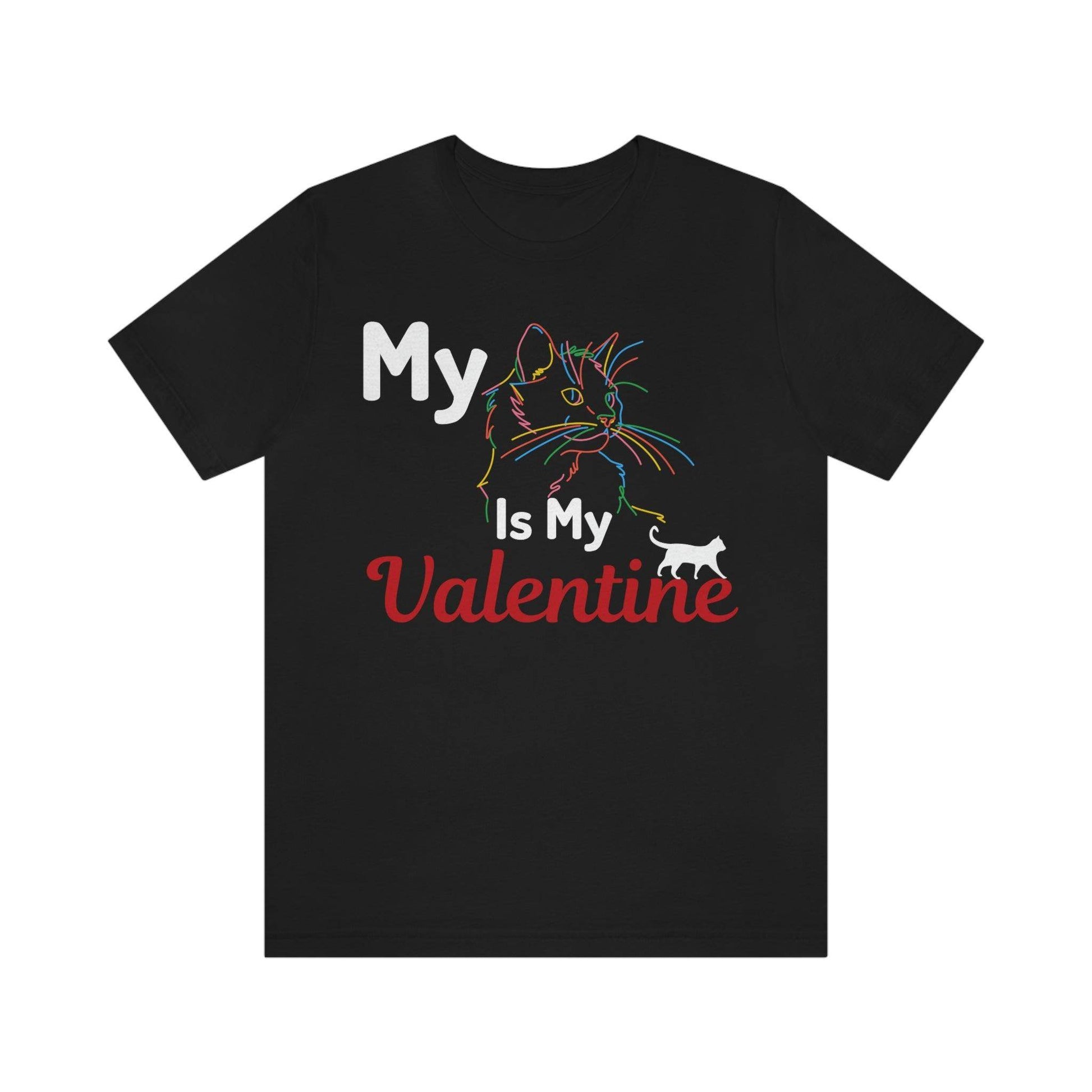 My Cat is My Valentine, Cute Pet lover Valentine shirt - Cute Cat lover shirt - Cat Mom shirt - Giftsmojo