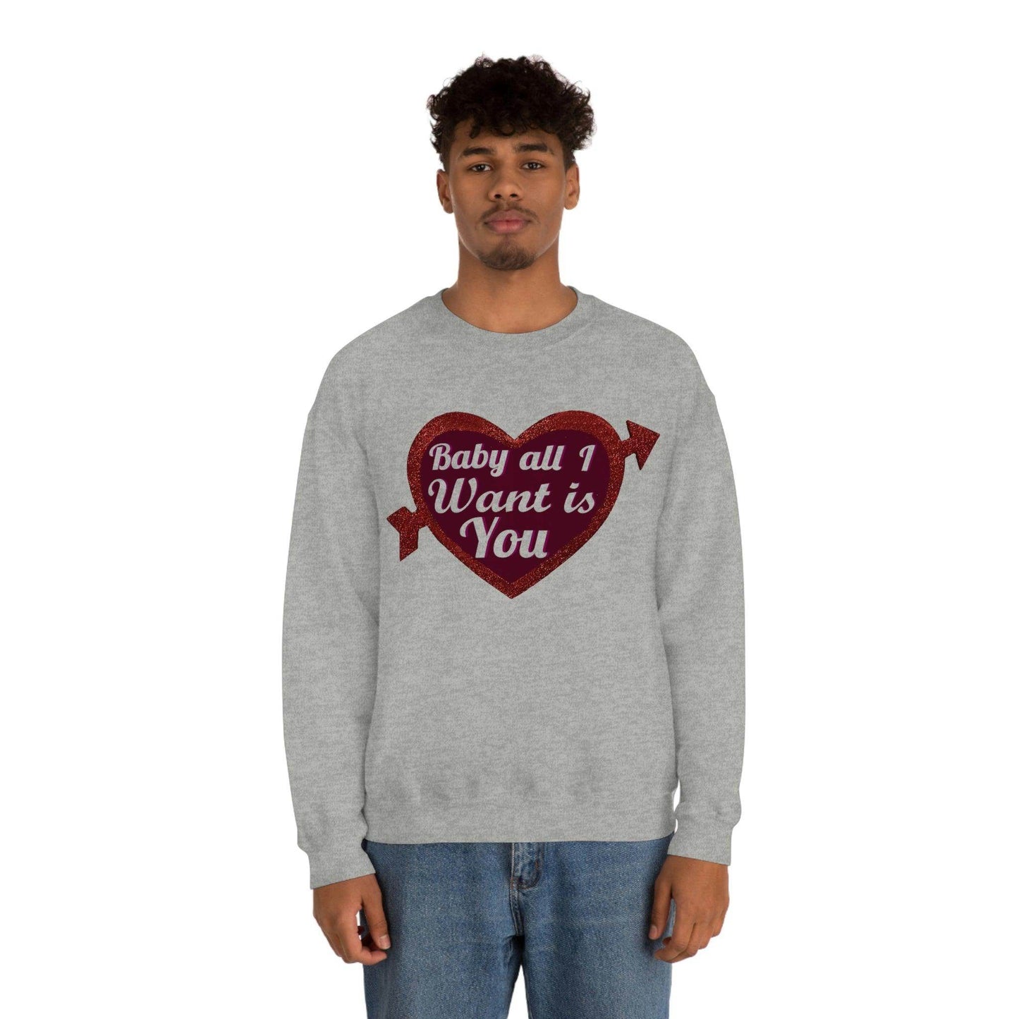 Baby all I want is You Sweatshirt - Giftsmojo