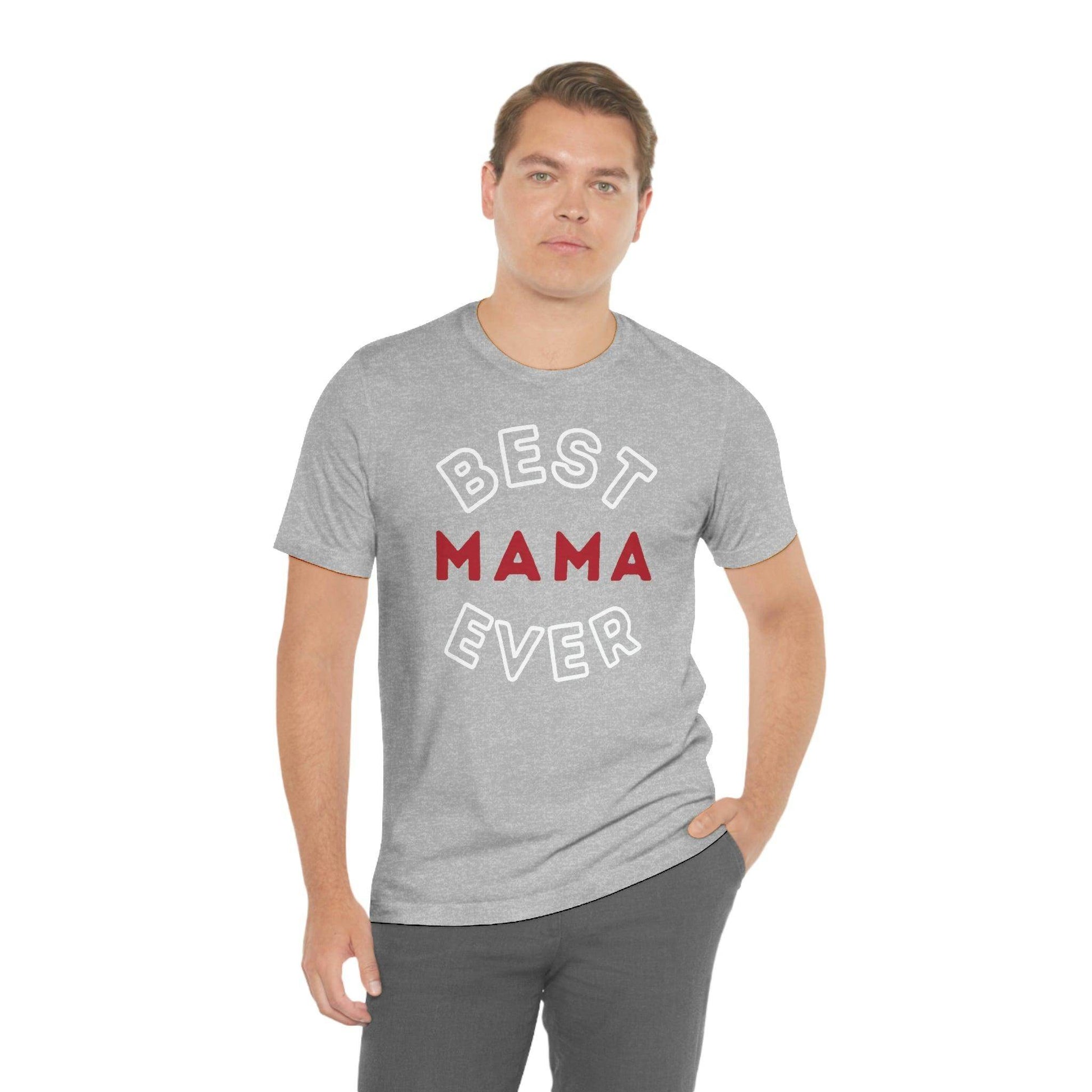 Best Mom Ever Shirt, Mothers day shirt, gift for mom, Mom birthday gift, Mothers day t shirts, Mothers shirts, Best mothers day gifta - Giftsmojo