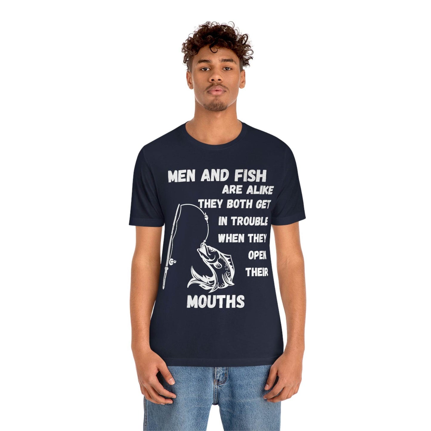 Men and Fish are Alike - Funny fishing shirt - Giftsmojo
