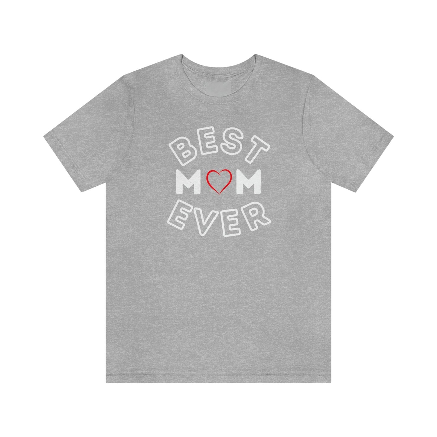 Best Mom Ever Shirt, Mothers day shirt, gift for mom, Mom birthday gift, Mothers day t shirts, Mothers shirts, Best mothers day gifta