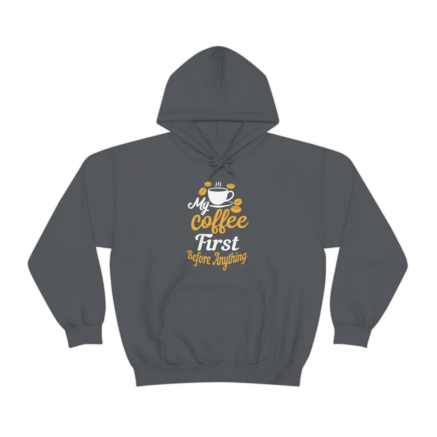My coffee first before anything Hoodie
