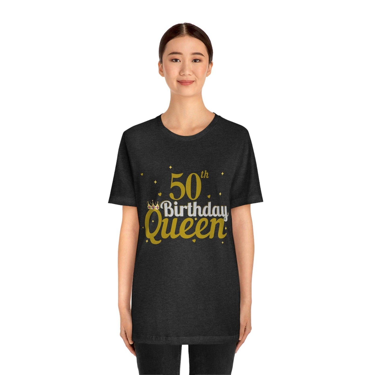 50th birthday queen shirt, birthday shirt, gift for her - Giftsmojo