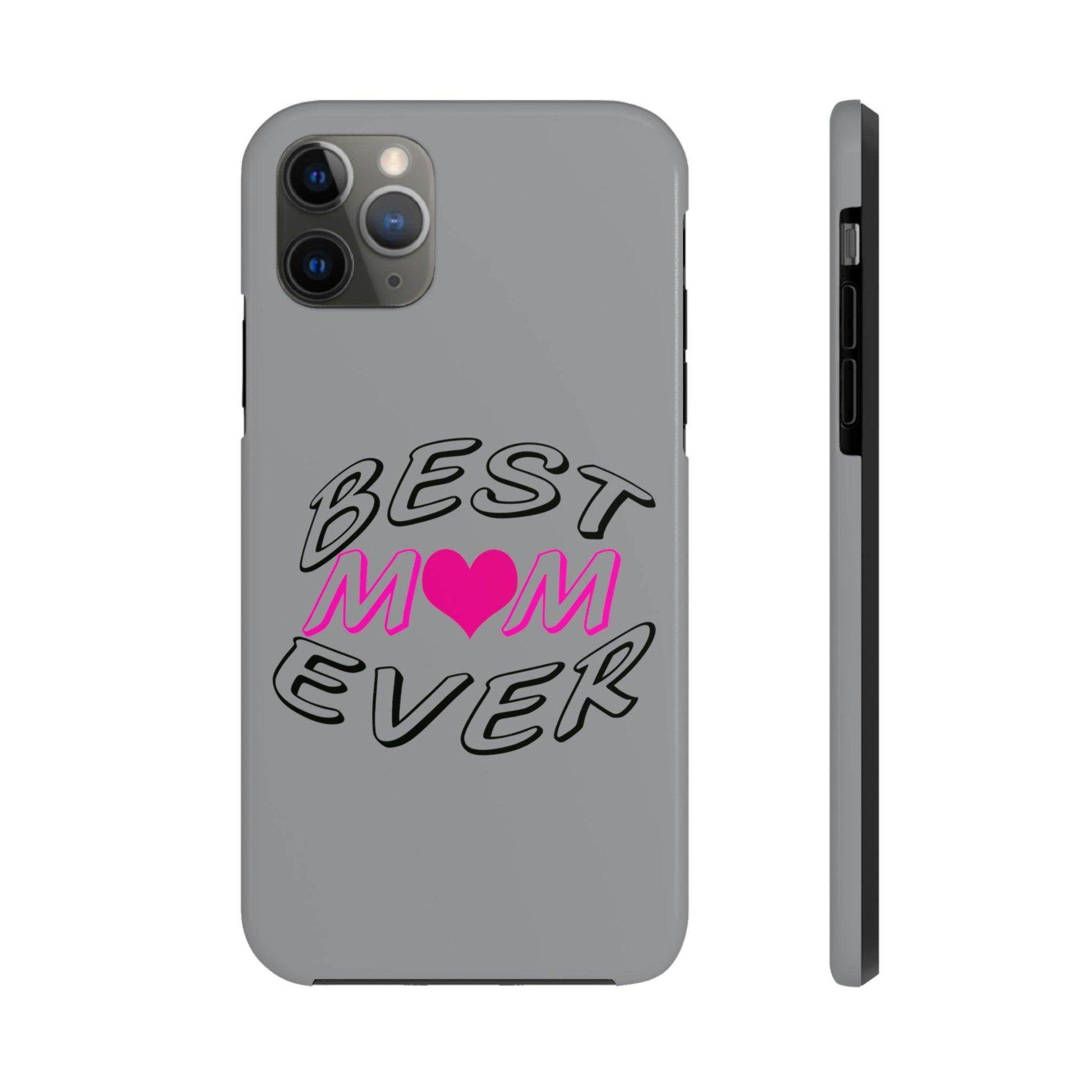 Best Mom Ever phone case, Tough Phone Cases, Mom Phone Case fit for iPhone 14 Pro, 13, 12, 11 Pro Max, Xr, Xs, 8+, 7, And Samsung S6 - Giftsmojo