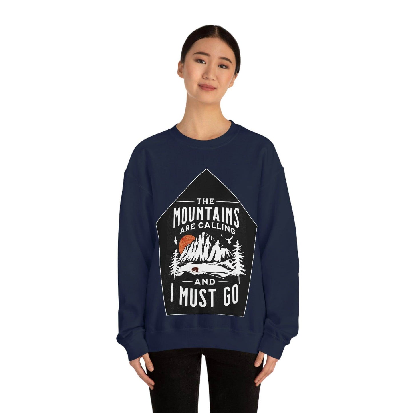 The Mountains are Calling and I Must Go, Crewneck Sweatshirt - Giftsmojo