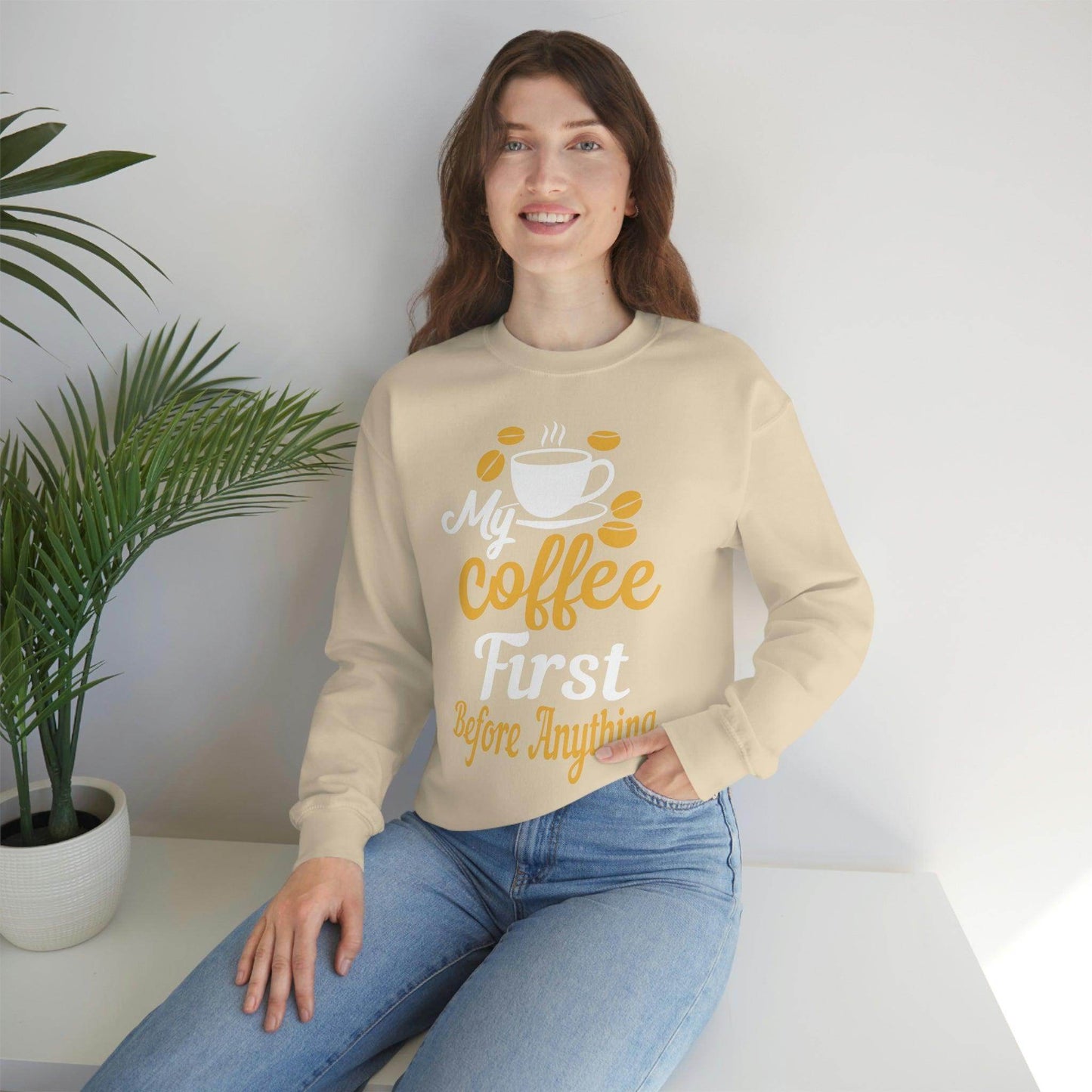 My Coffee First before anything Sweatshirt - Giftsmojo