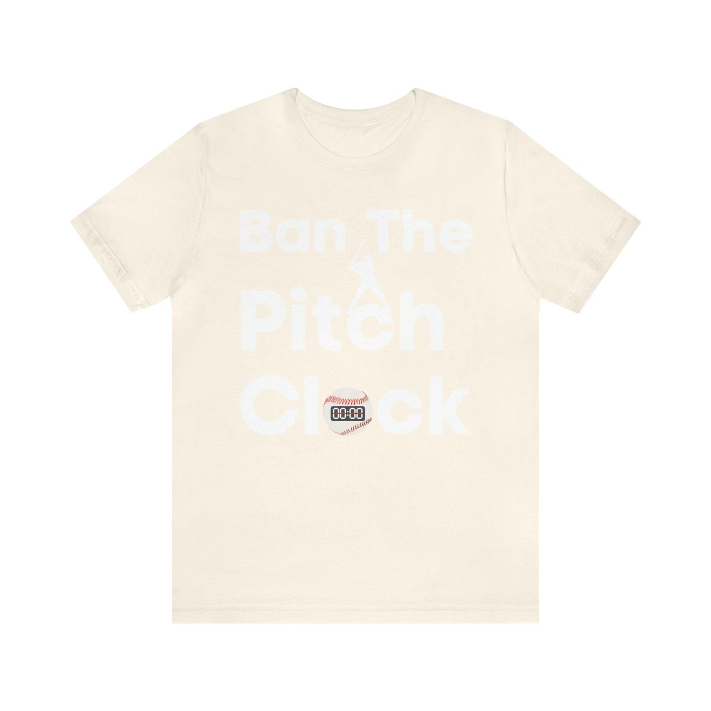 Ban The Pitch Clock in Baseball Ban Baseball Pitch Clock - Show Your Support By Wearing this shirt to the Games