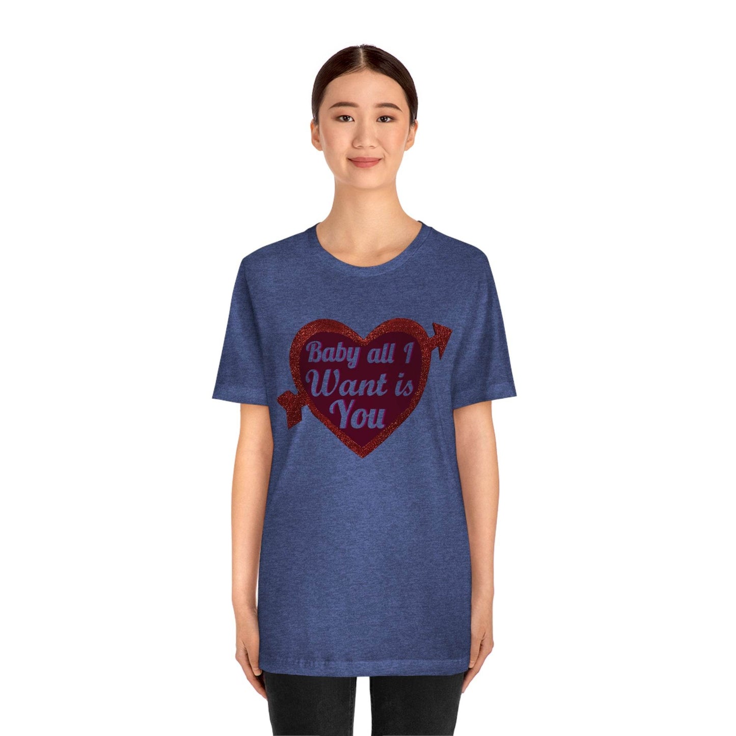 Baby all I want is You Tee - Giftsmojo