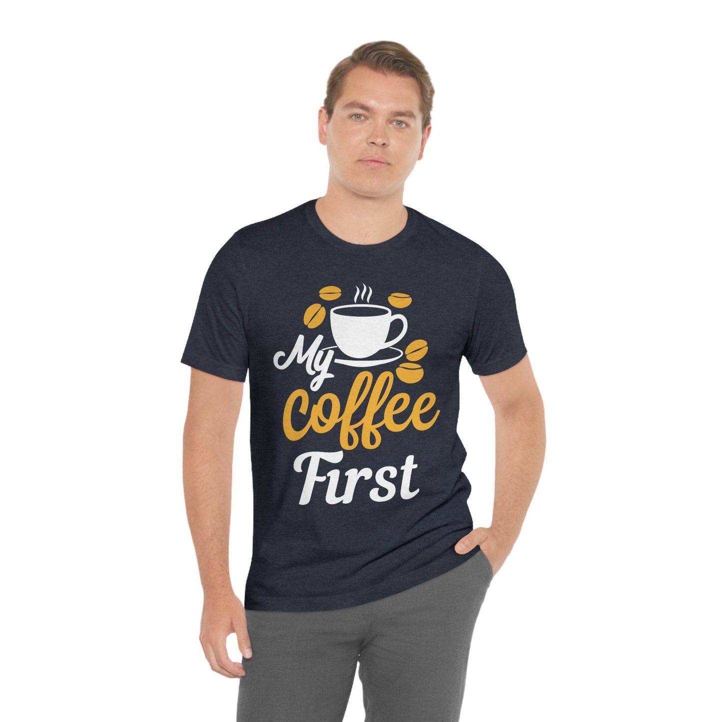 My coffee first Tee - Giftsmojo