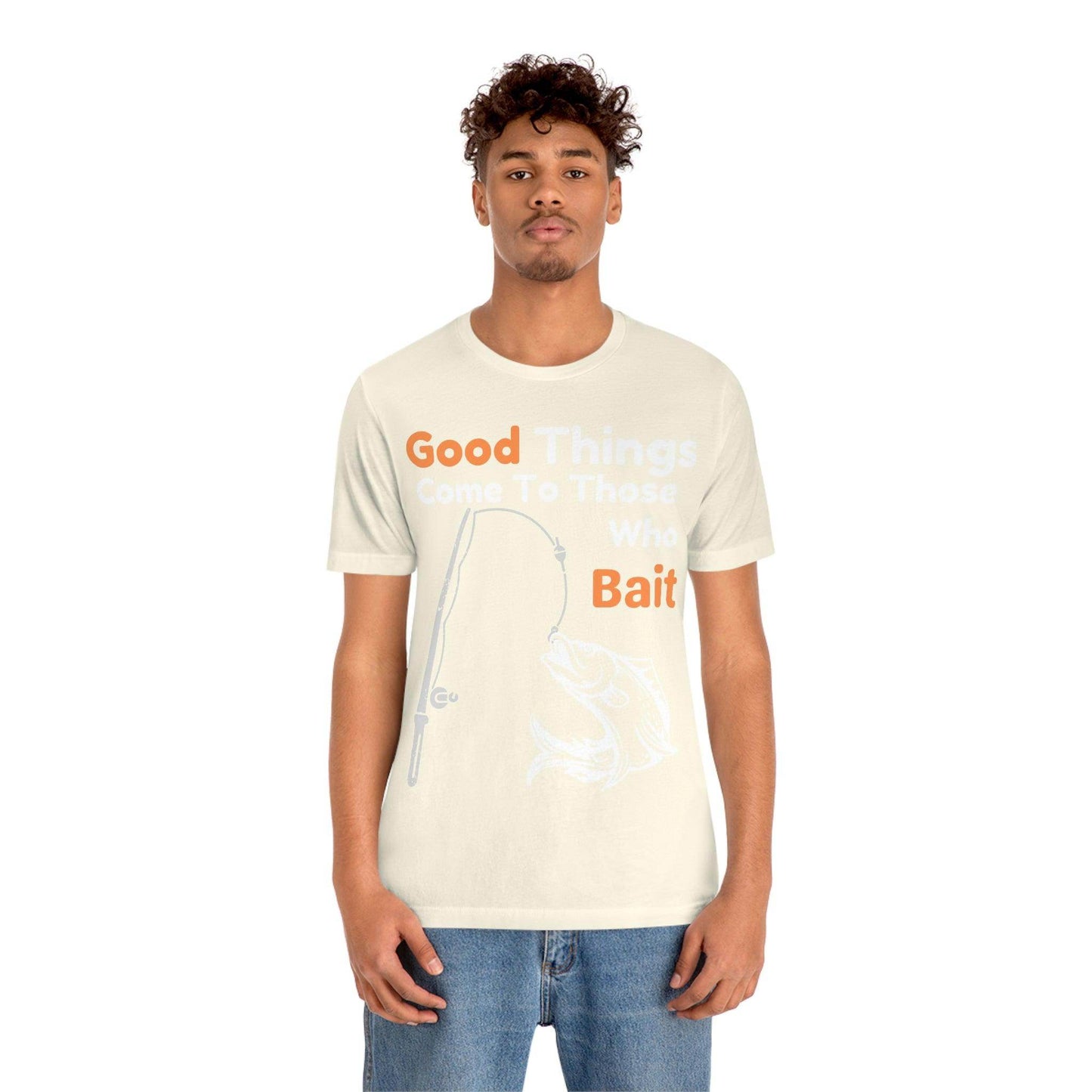Good things come to those who bait - Cool mens fishing shirt - Giftsmojo