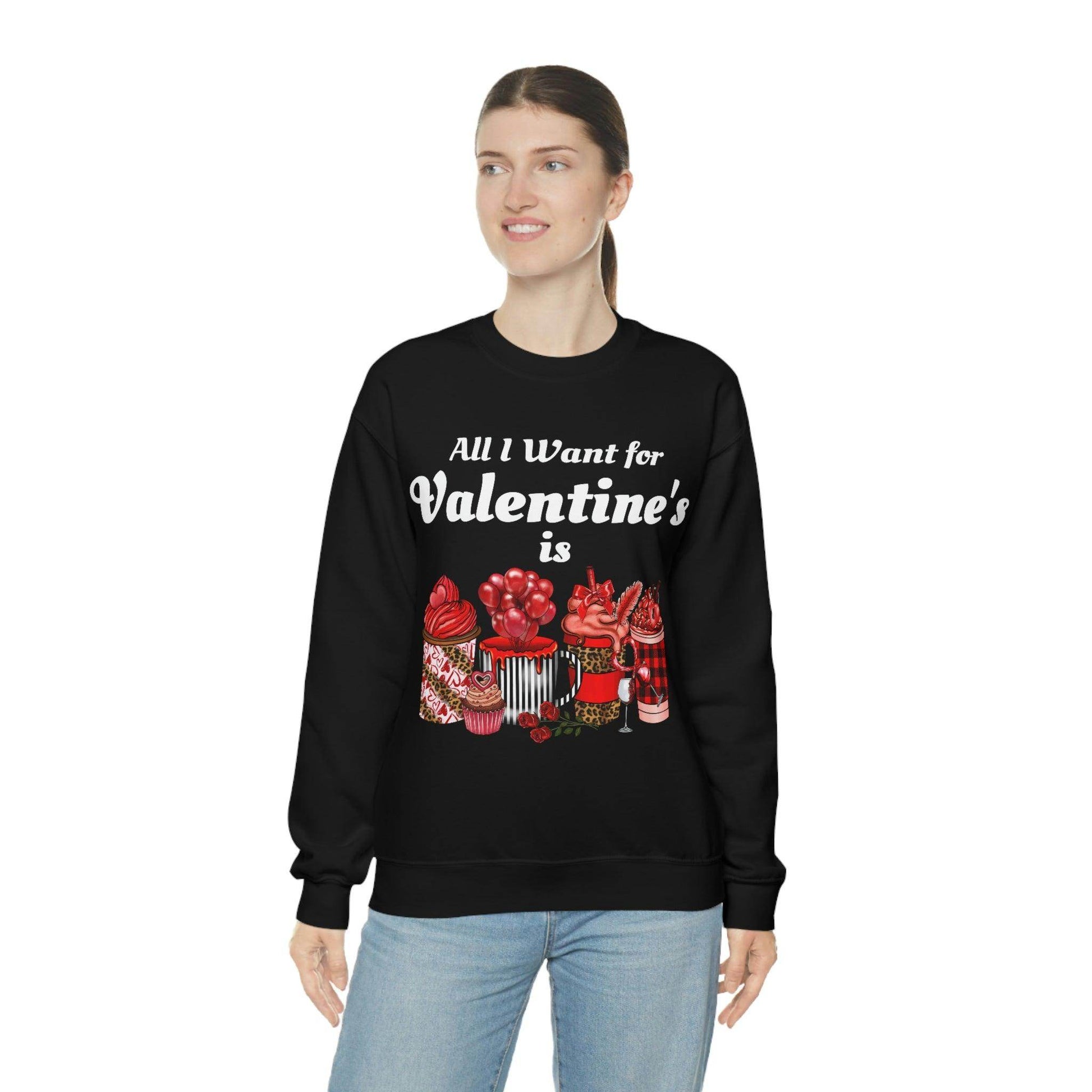 All I want for Valentines is Coffee Sweatshirt - Giftsmojo