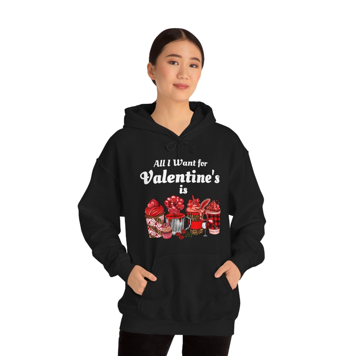 All I want for Valentine's is Coffee Hooded Sweatshirt