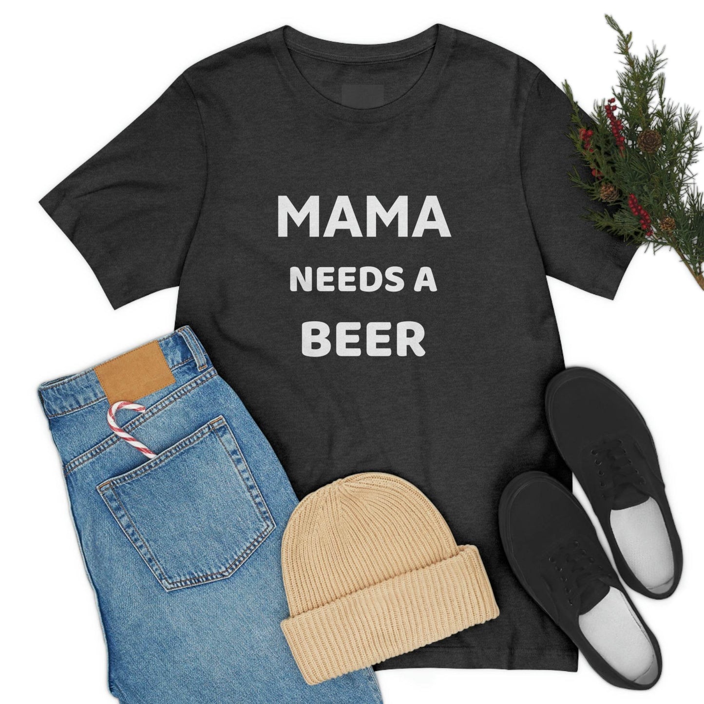 Mama needs a beer - gift for beer lover - Funny beer shirt - Funny shirt - Giftsmojo