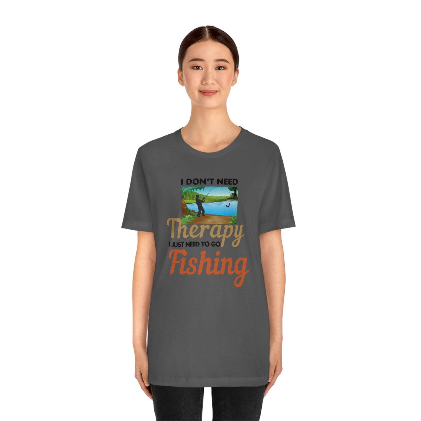 Fishing T-shirt dad shirt dad gift outdoor lover gift - fishing gift nature lover shirt I don't need therapy I just need to go Fishing shirt - Giftsmojo