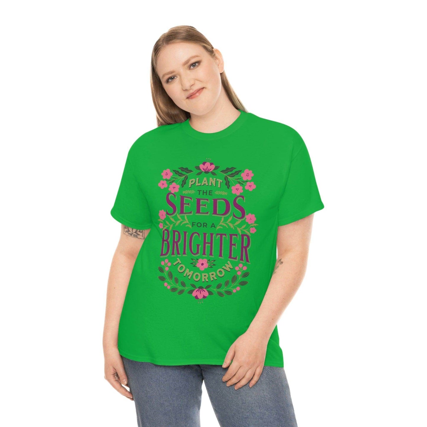 Plant the seeds for a Brighter tomorrow Tee - Giftsmojo