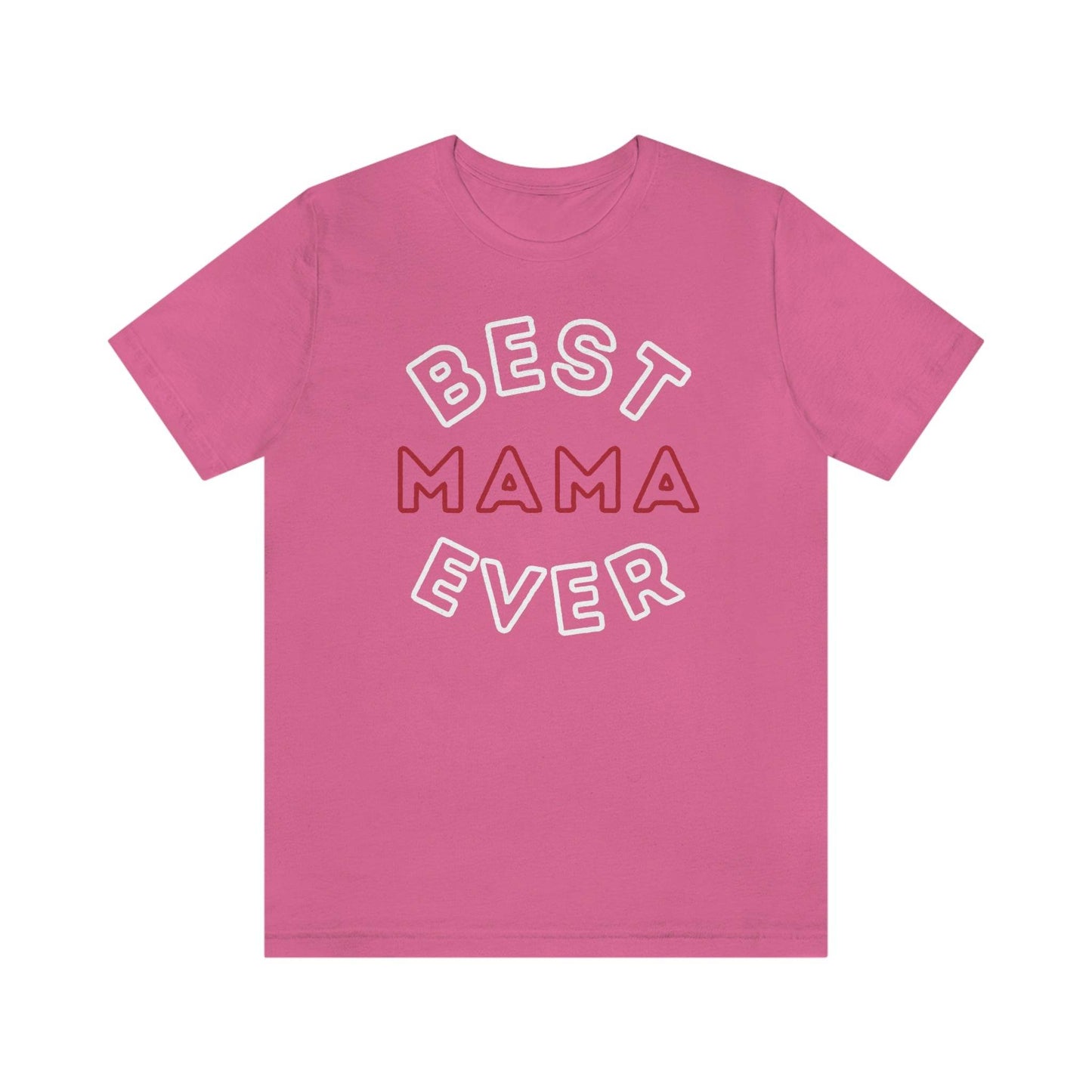 Best Mom Ever Shirt, Mothers day shirt, gift for mom, Mom birthday gift, Mothers day t shirts, Mothers shirts, Best mothers day gifta - Giftsmojo