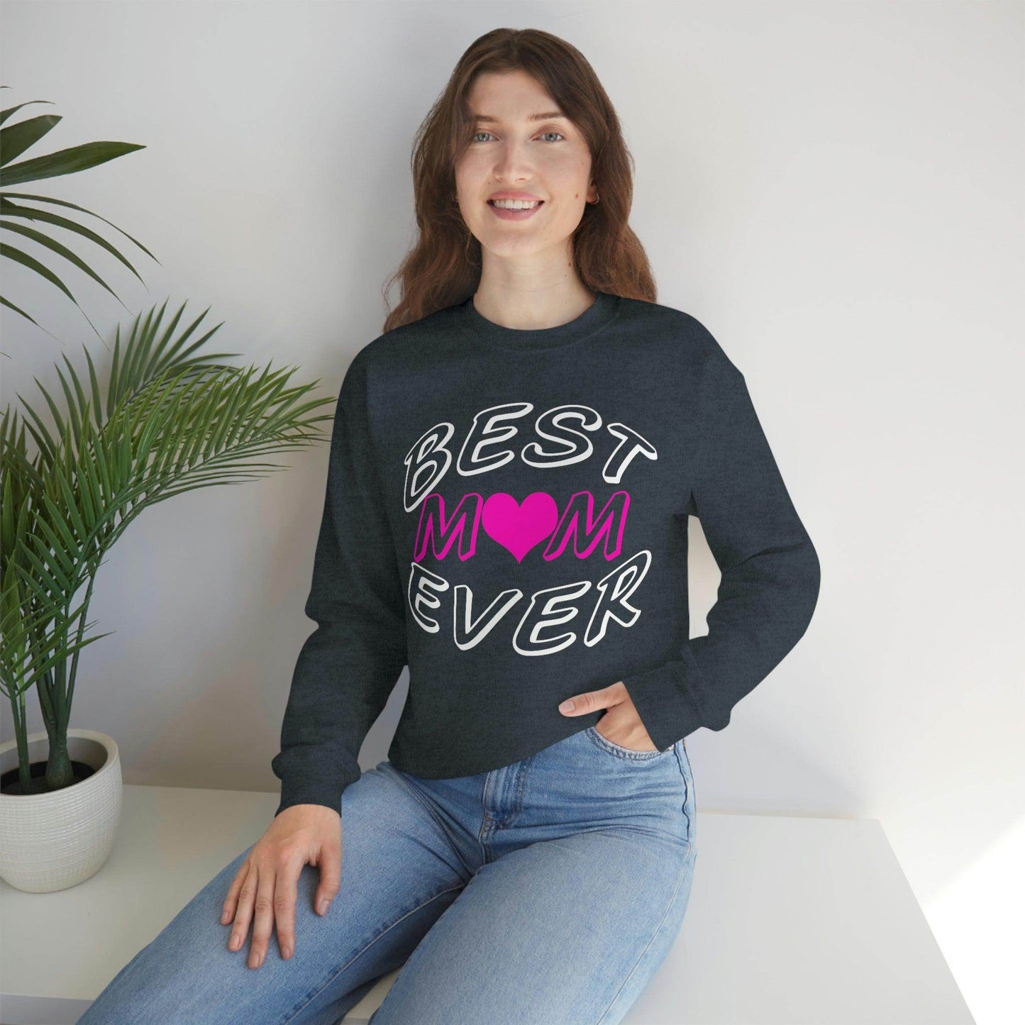 Best Mom Ever Sweatshirt - Giftsmojo