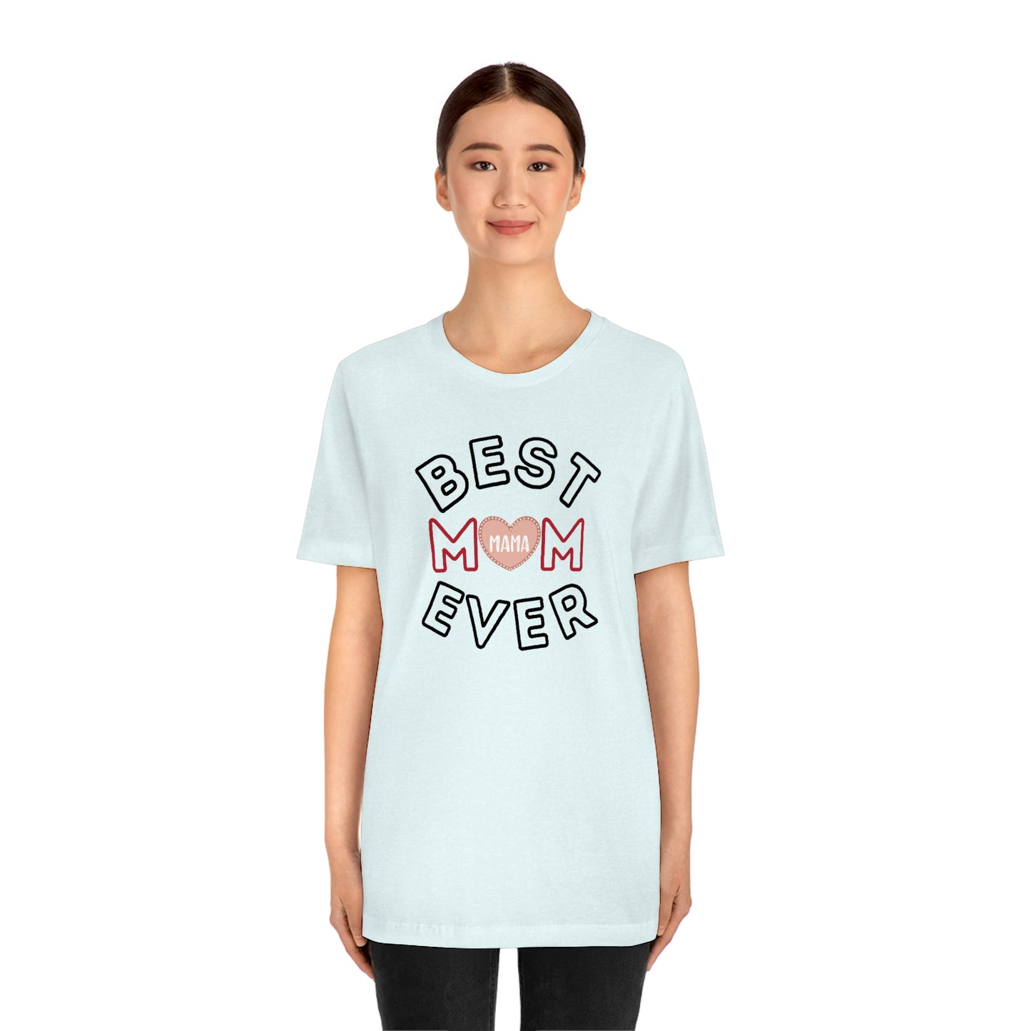 Best Mom Ever Shirt | Mothers day shirt | gift for mom | Mom birthday gift | Mothers day t shirts