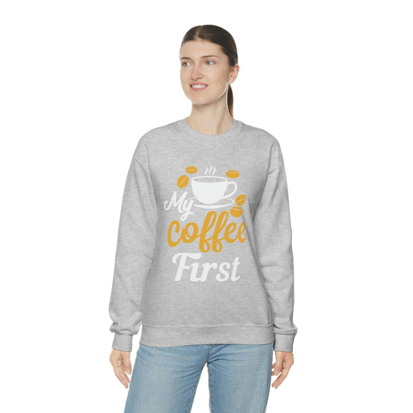 My Coffee First Sweatshirt - Giftsmojo