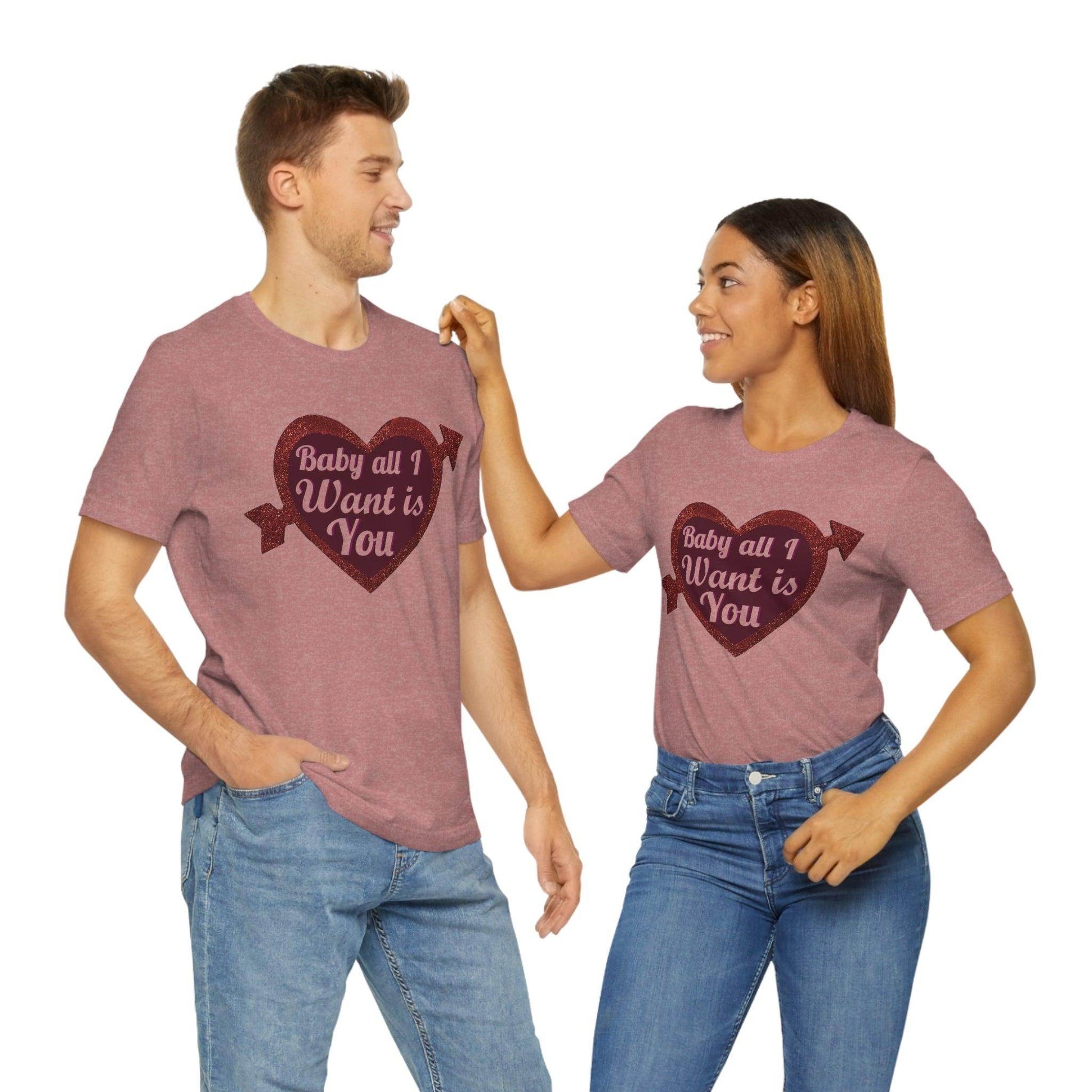 Baby all I want is You Tee - Giftsmojo