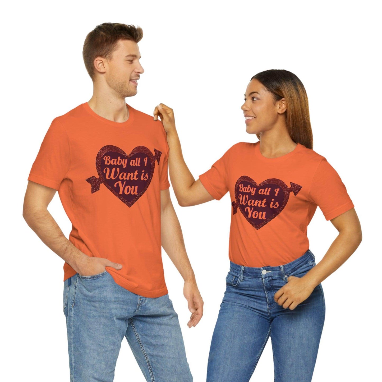 Baby all I want is You Tee - Giftsmojo
