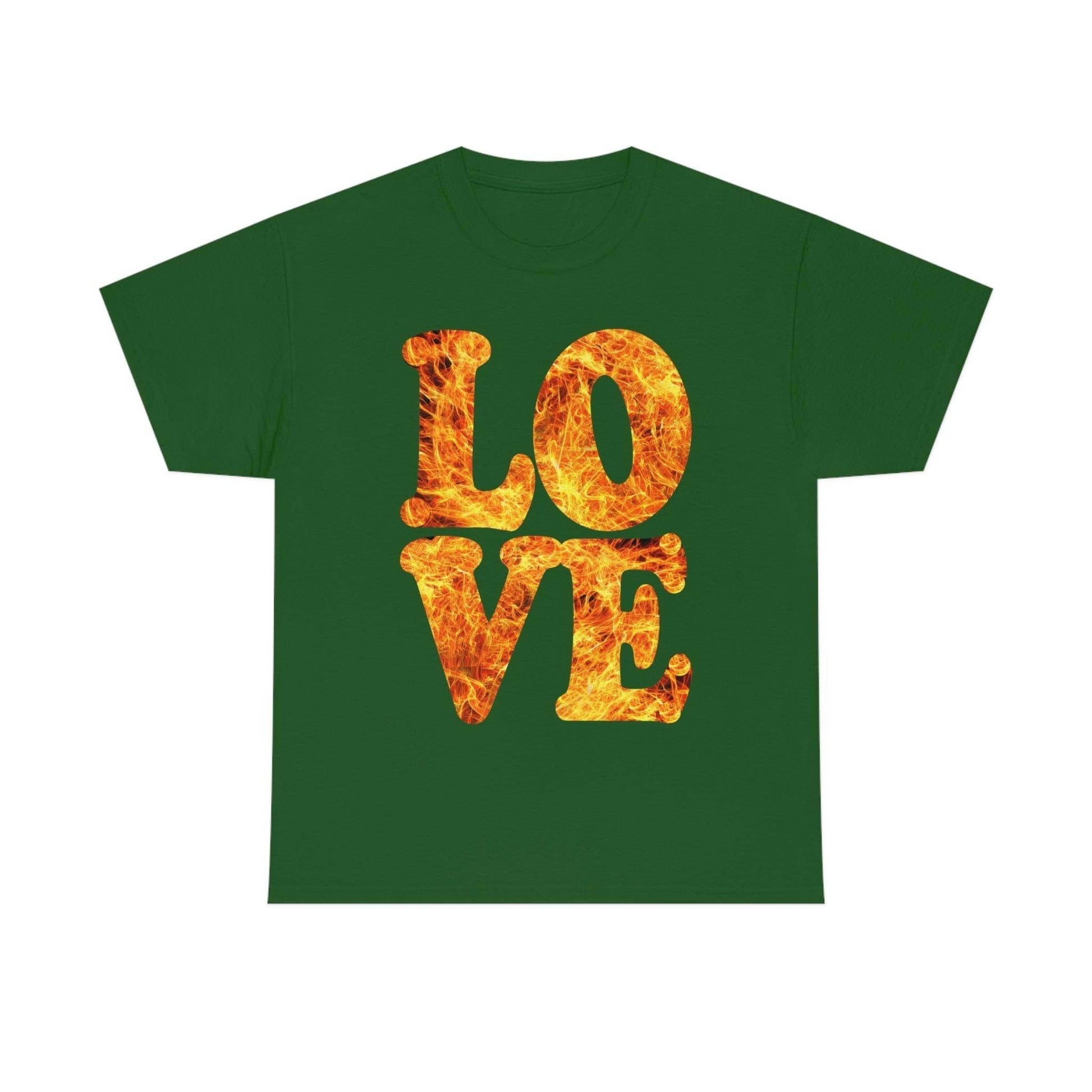love fire big Tee - Giftsmojo