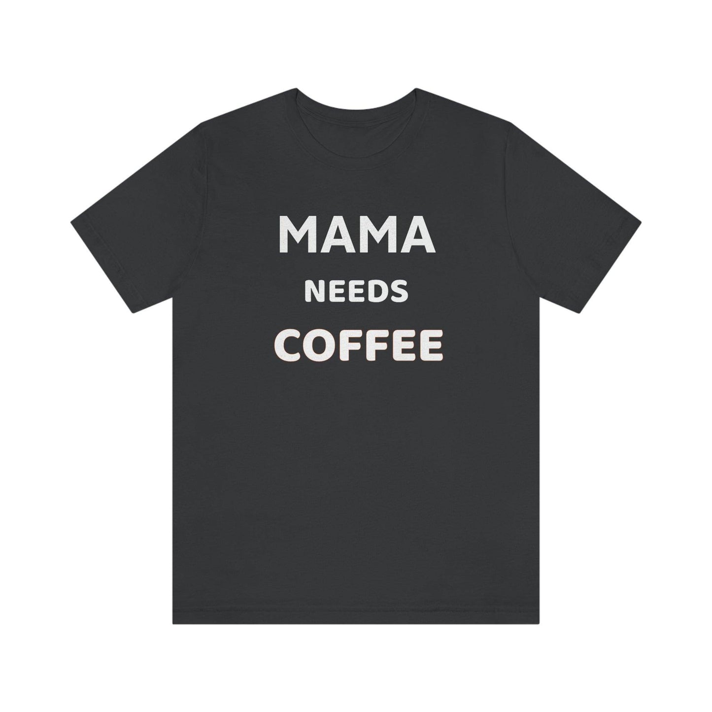 Mama needs Coffee - coffee lover shirt, funny coffee shirt - funny shirt - Giftsmojo