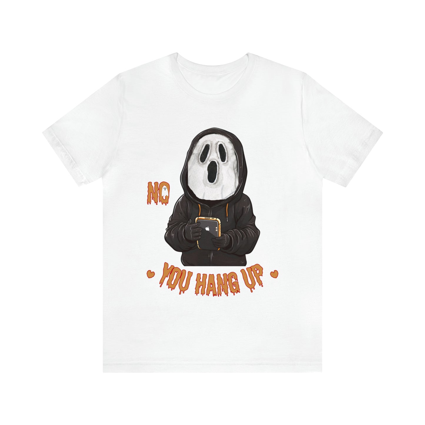 Elevate Your Halloween Style with the Playful 'No You Hang Up' Shirt Spooky shirt